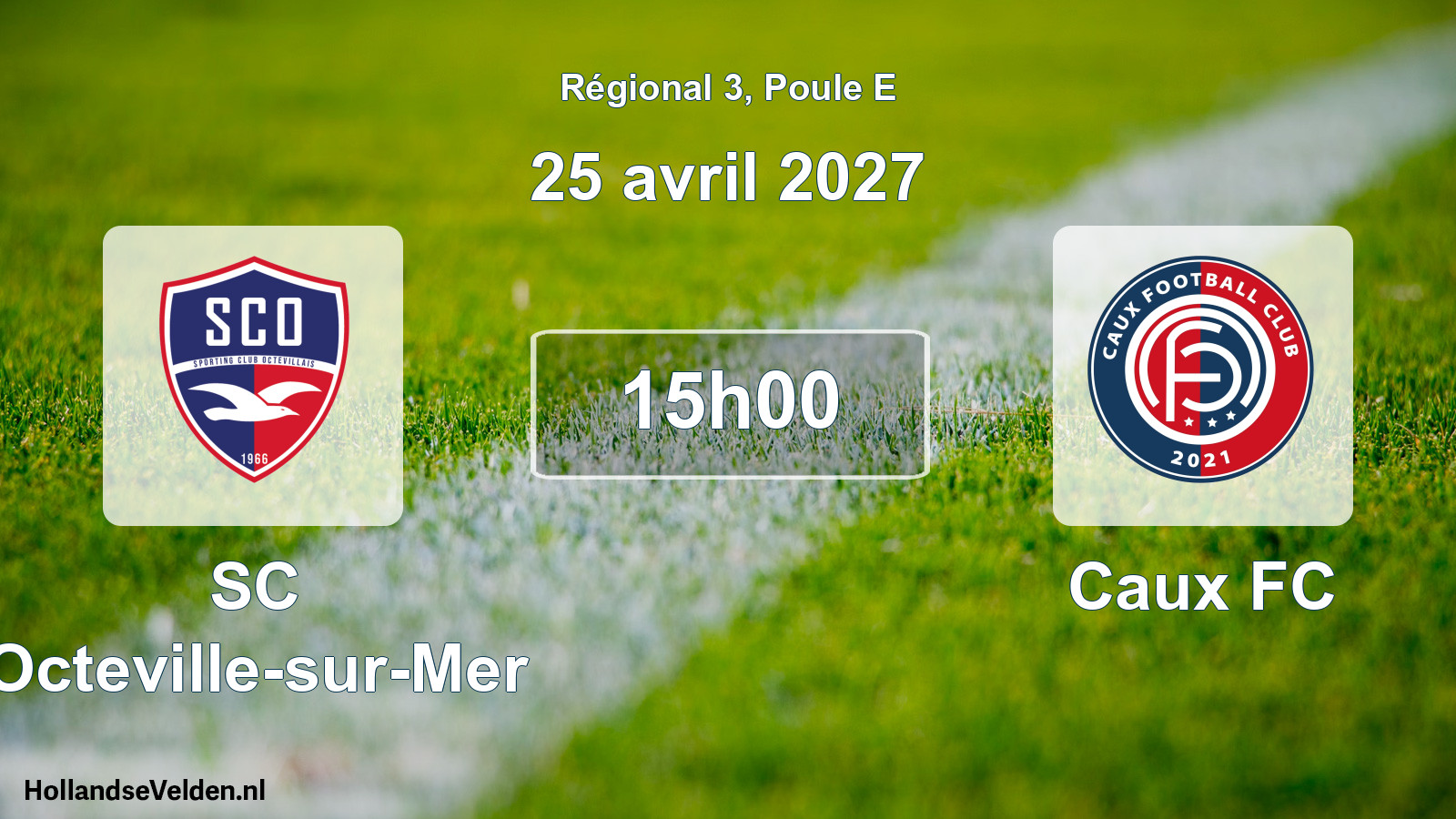 Scheduled Match: SC Octeville-sur-Mer - Caux FC (25 April 2027)