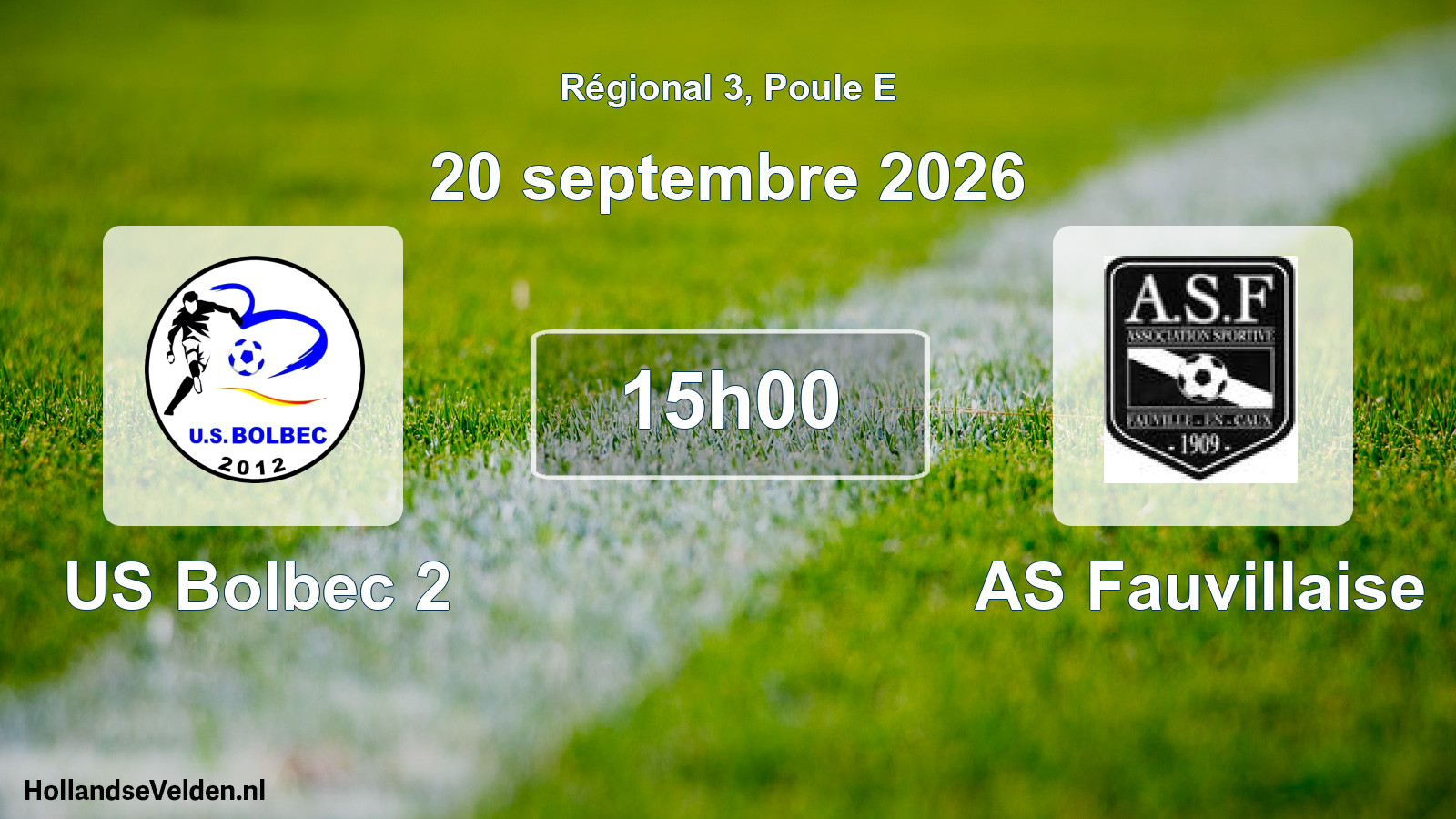 Scheduled Match: US Bolbec 2 - AS Fauvillaise (20 September 2026)
