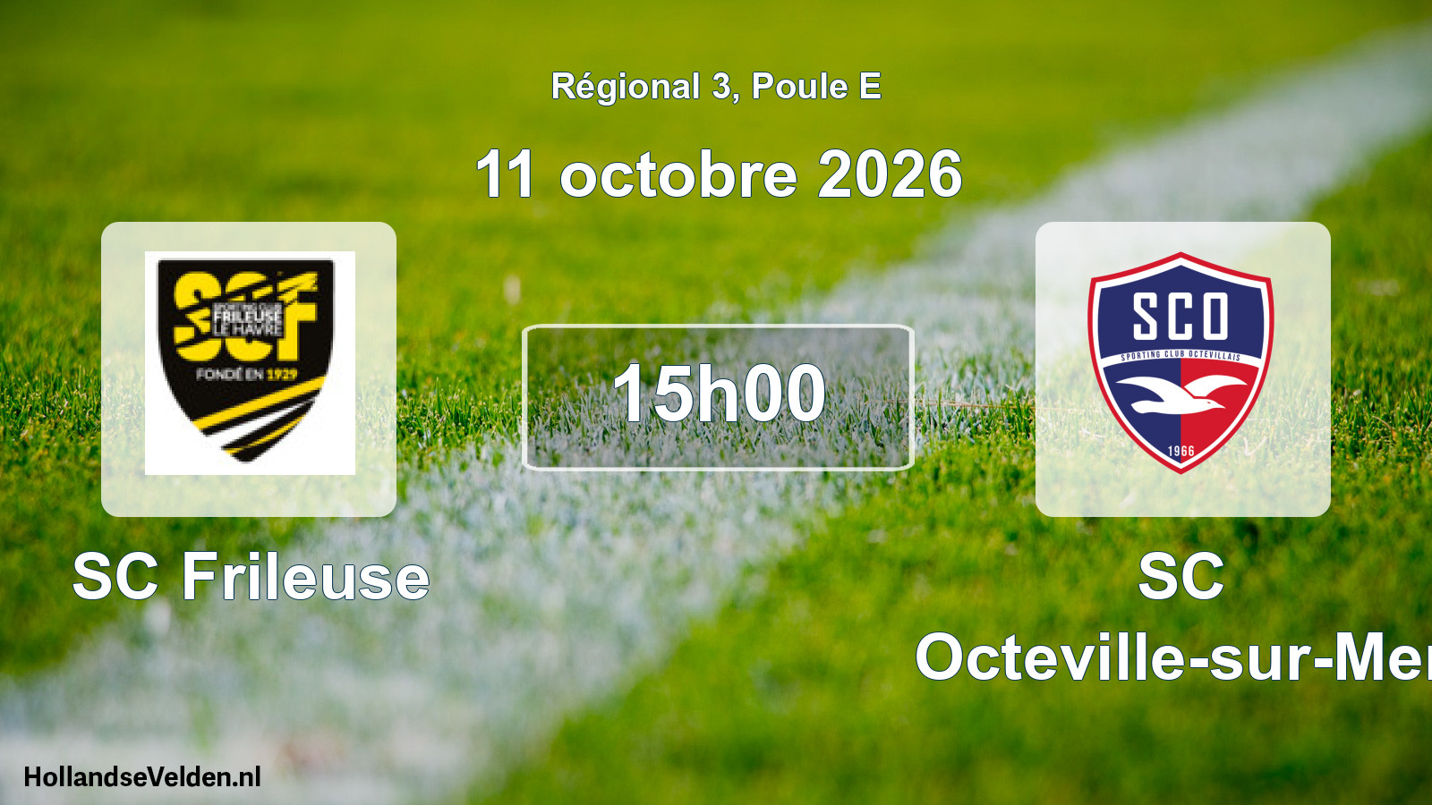 Scheduled Match: SC Frileuse - SC Octeville-sur-Mer (11 October 2026)