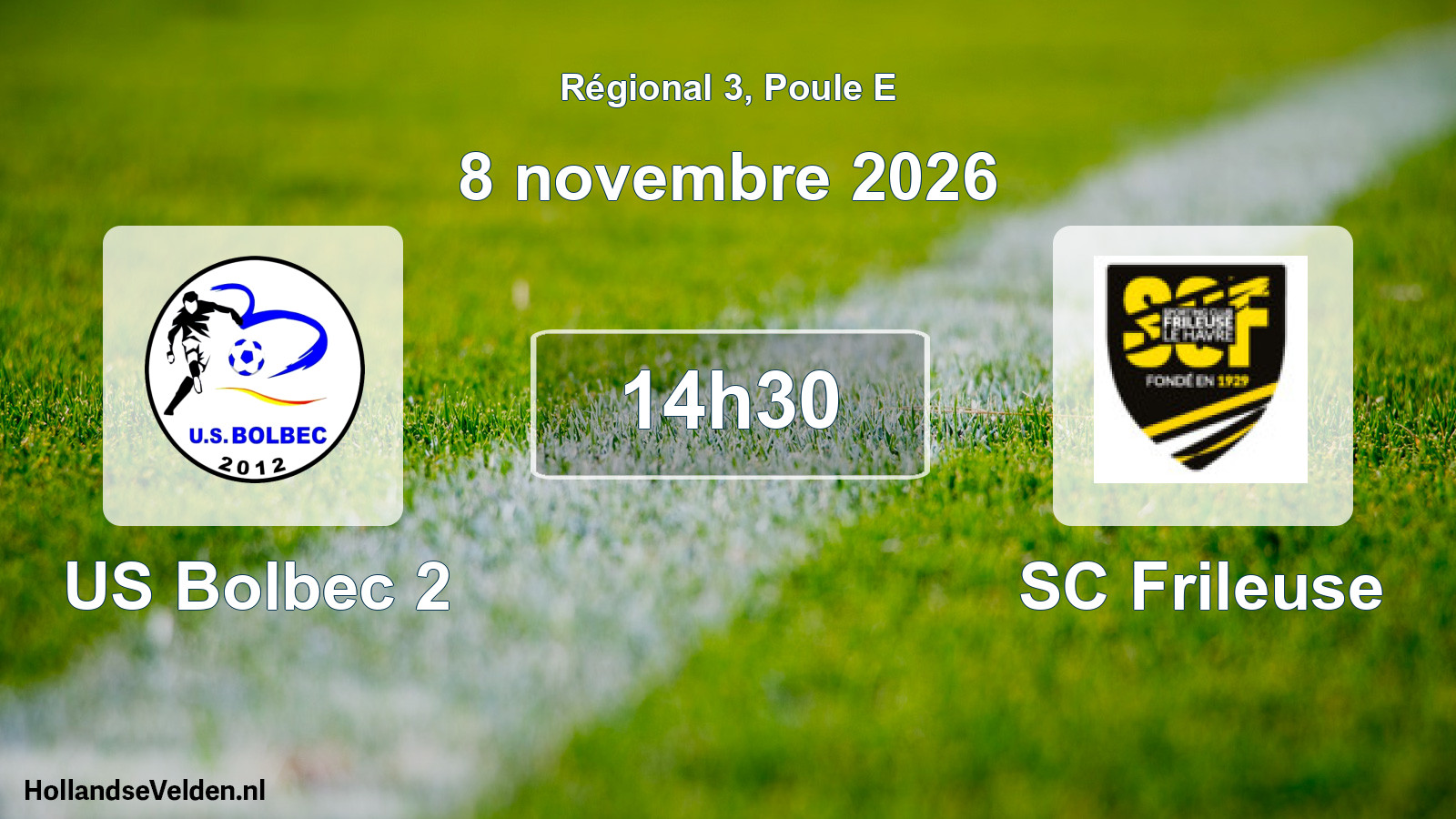 Geplande wedstrijd: US Bolbec 2 - SC Frileuse (8 november 2026)