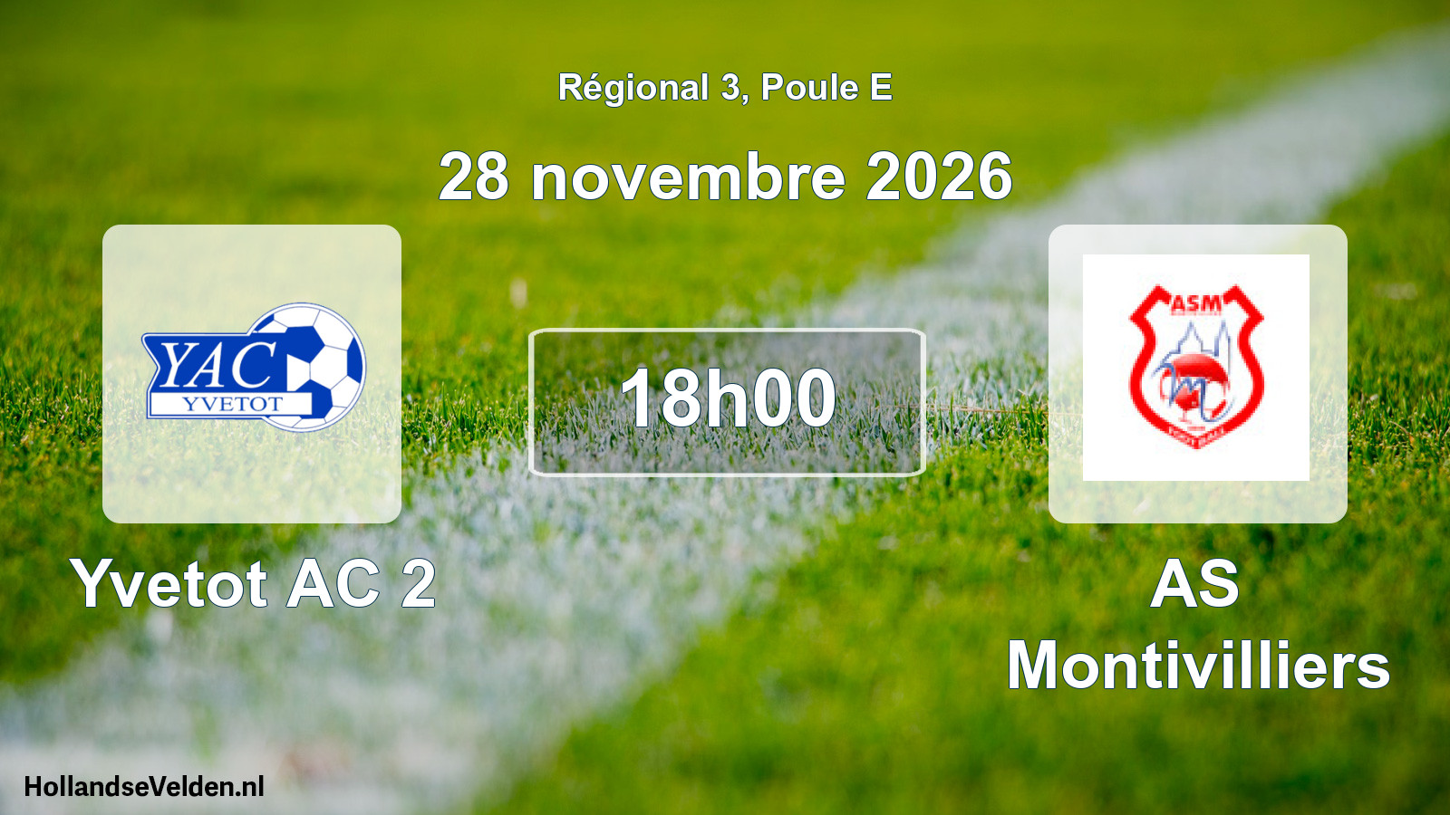Scheduled Match: Yvetot AC 2 - AS Montivilliers (28 November 2026)