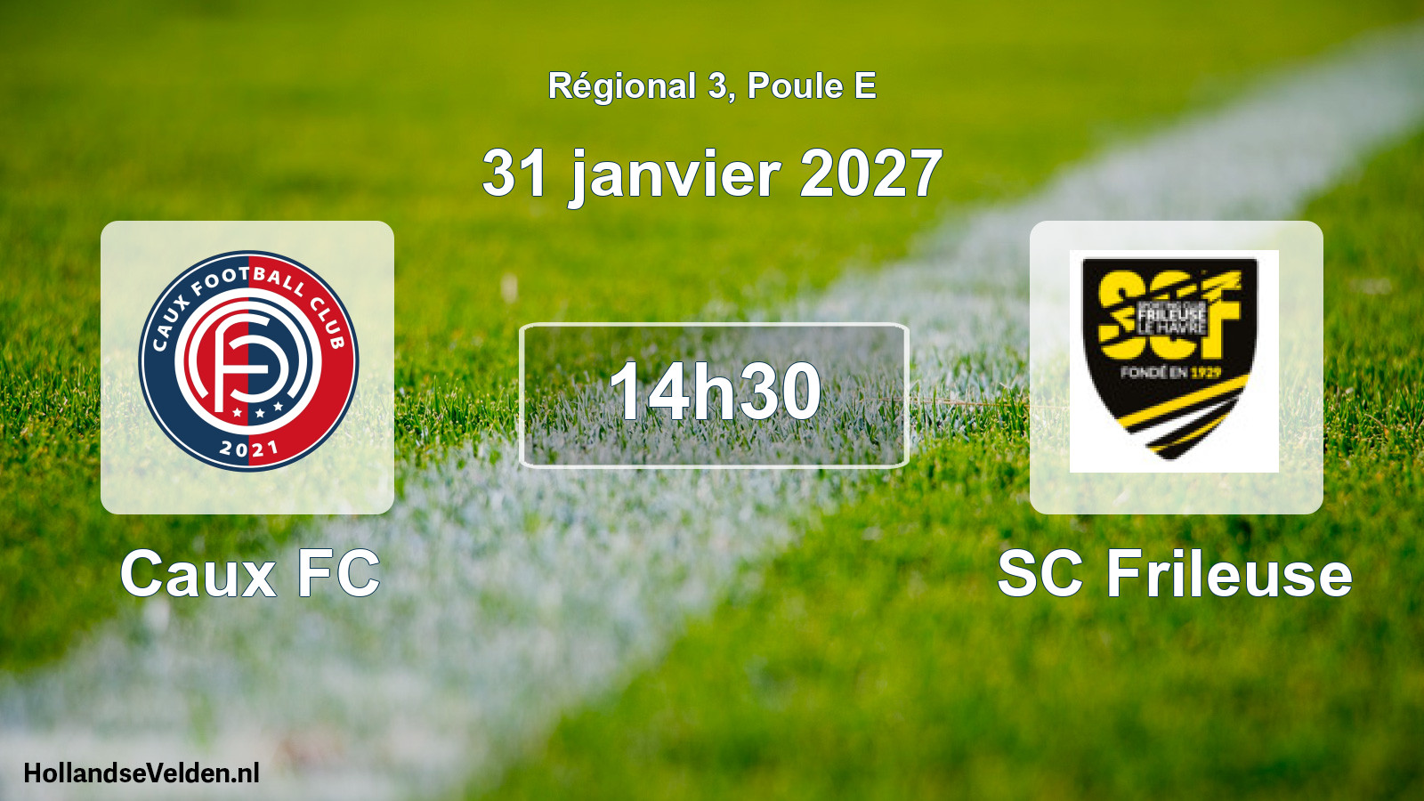 Scheduled Match: Caux FC - SC Frileuse (31 January 2027)