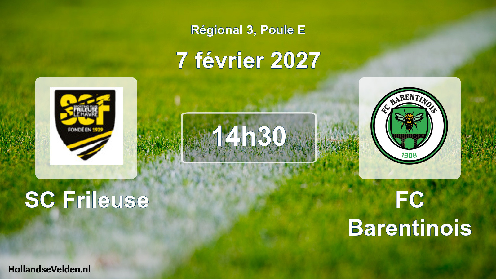 Scheduled Match: SC Frileuse - FC Barentinois (7 February 2027)