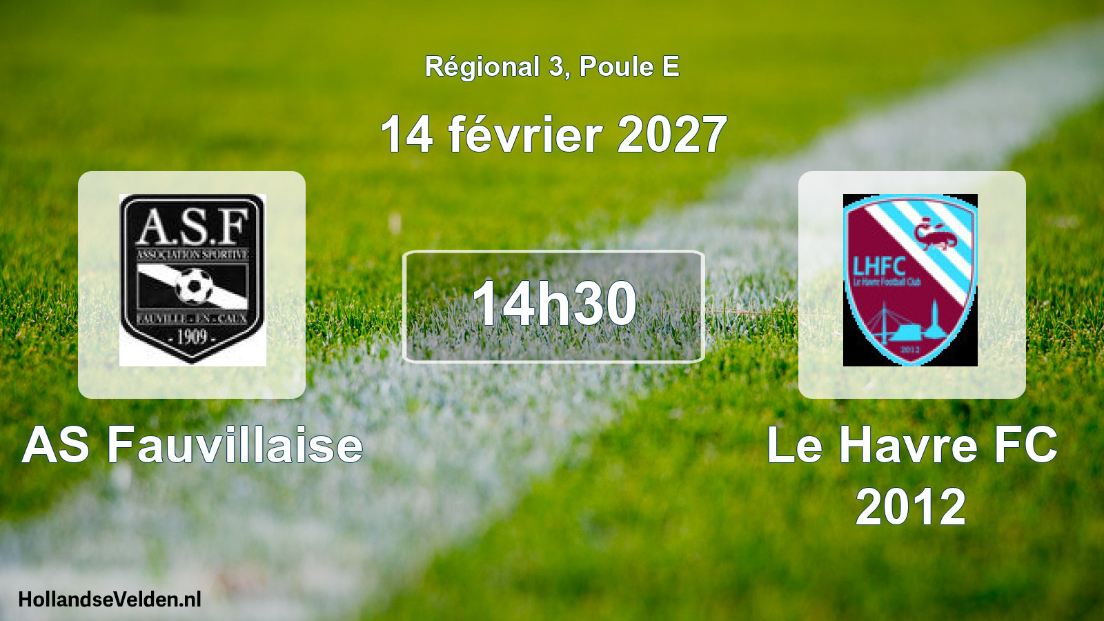 Scheduled Match: AS Fauvillaise - Le Havre FC 2012 (14 February 2027)