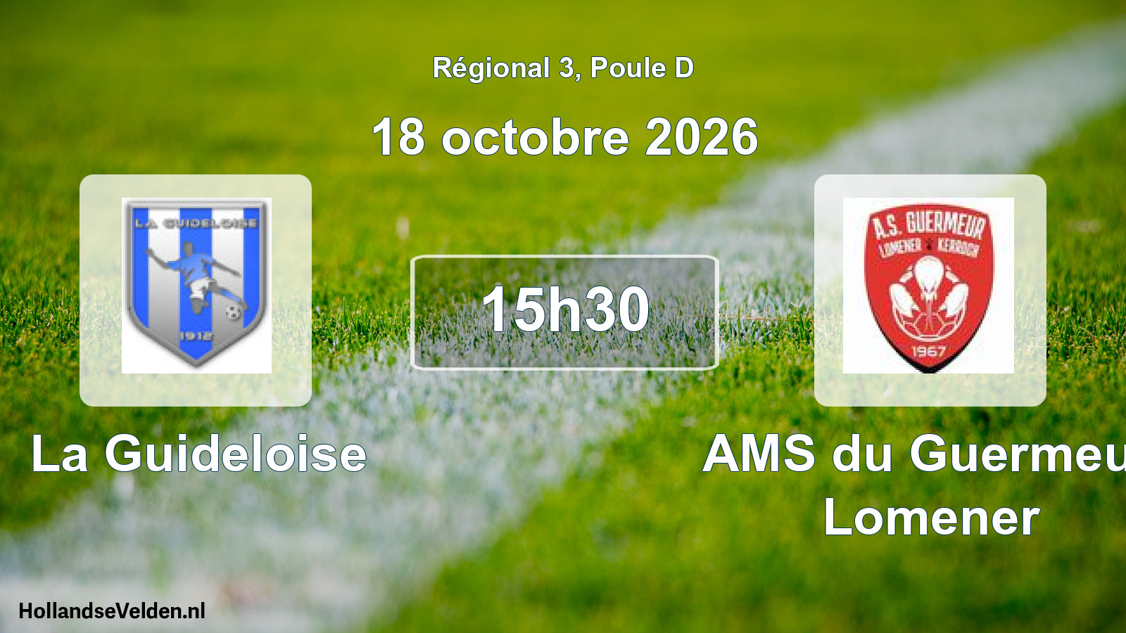 Scheduled Match: La Guideloise - AMS du Guermeur Lomener (18 October 2026)