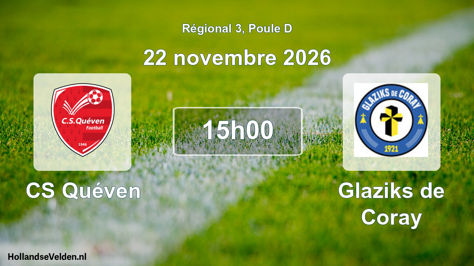 Scheduled Match: CS Quéven - Glaziks de Coray (22 November 2026)