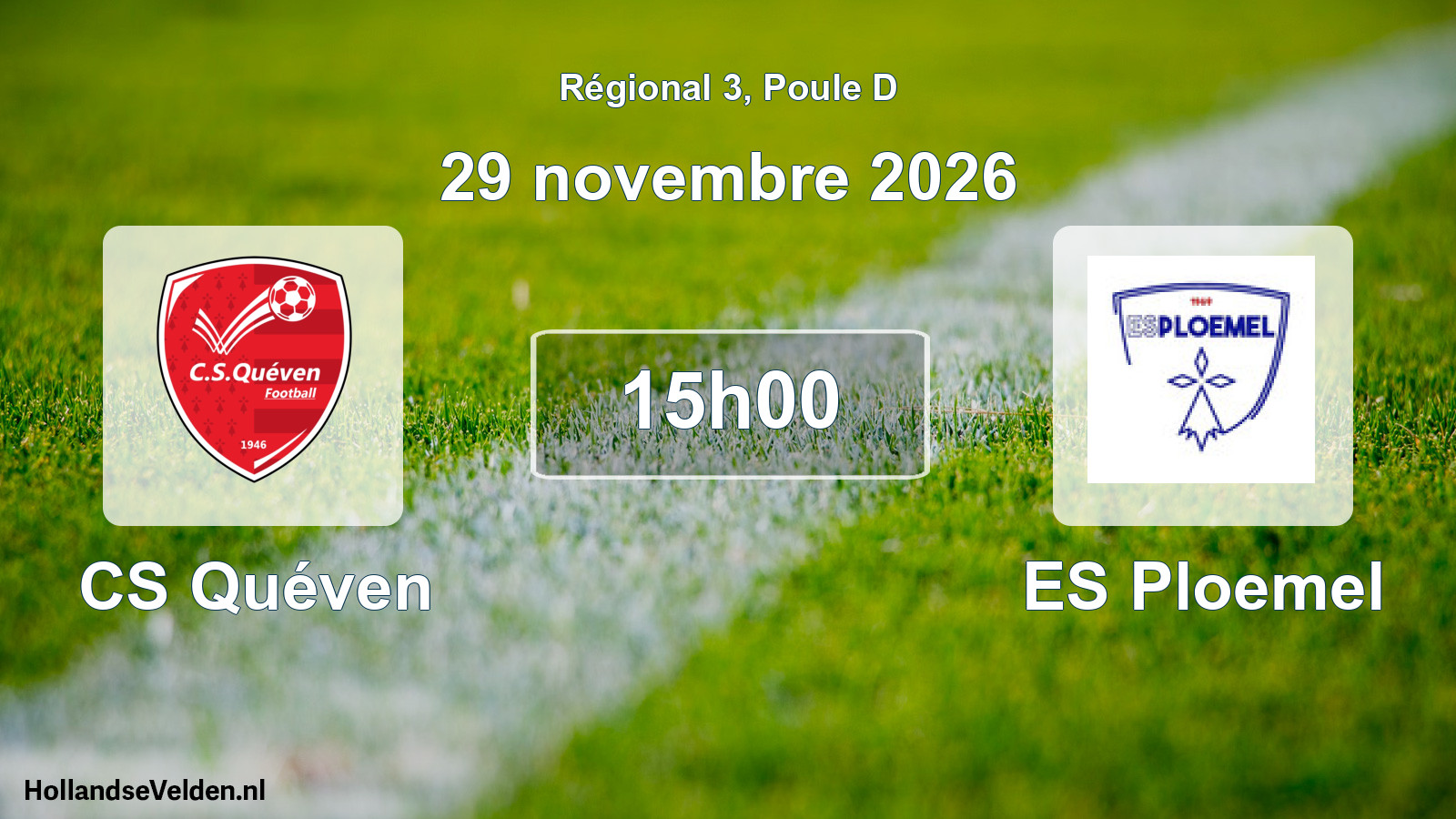 Geplande wedstrijd: CS Quéven - ES Ploemel (29 november 2026)