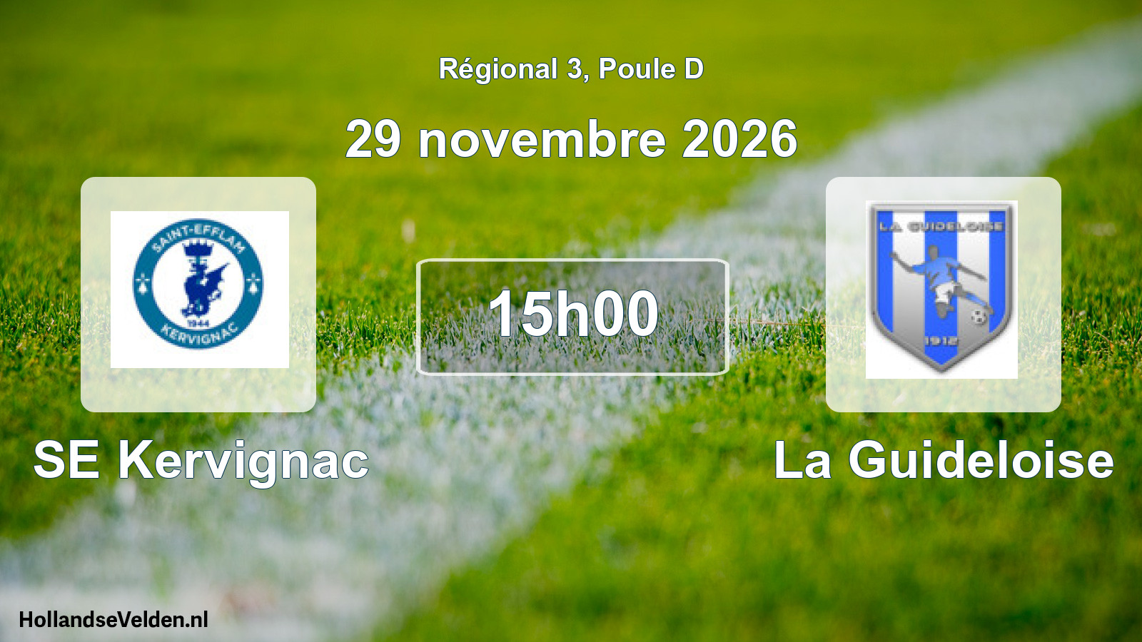 Scheduled Match: SE Kervignac - La Guideloise (29 November 2026)