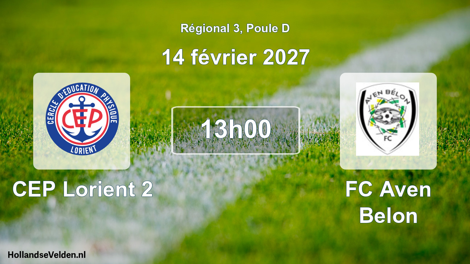 Scheduled Match: CEP Lorient 2 - FC Aven Belon (14 February 2027)