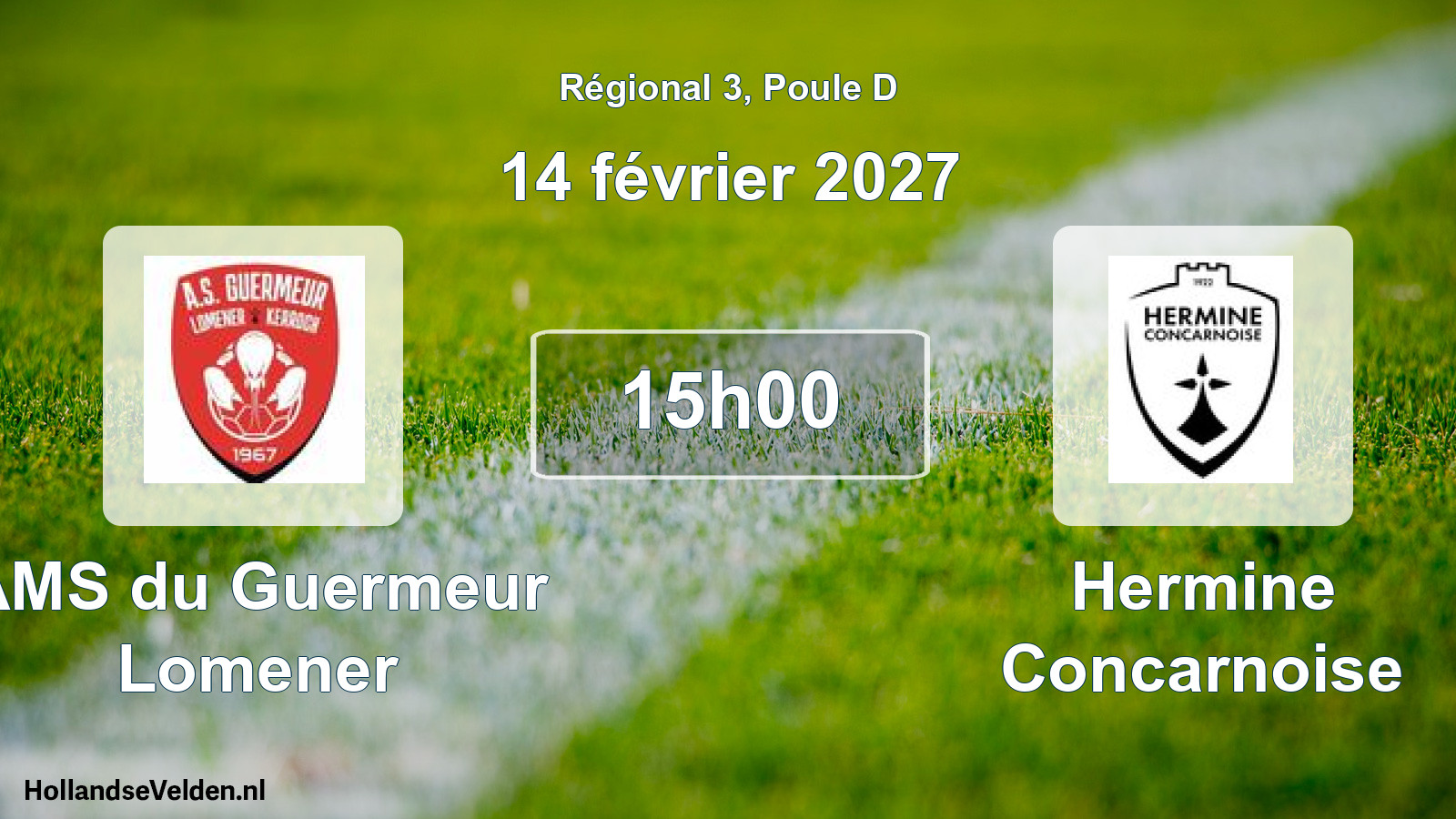 Scheduled Match: AMS du Guermeur Lomener - Hermine Concarnoise (14 February 2027)