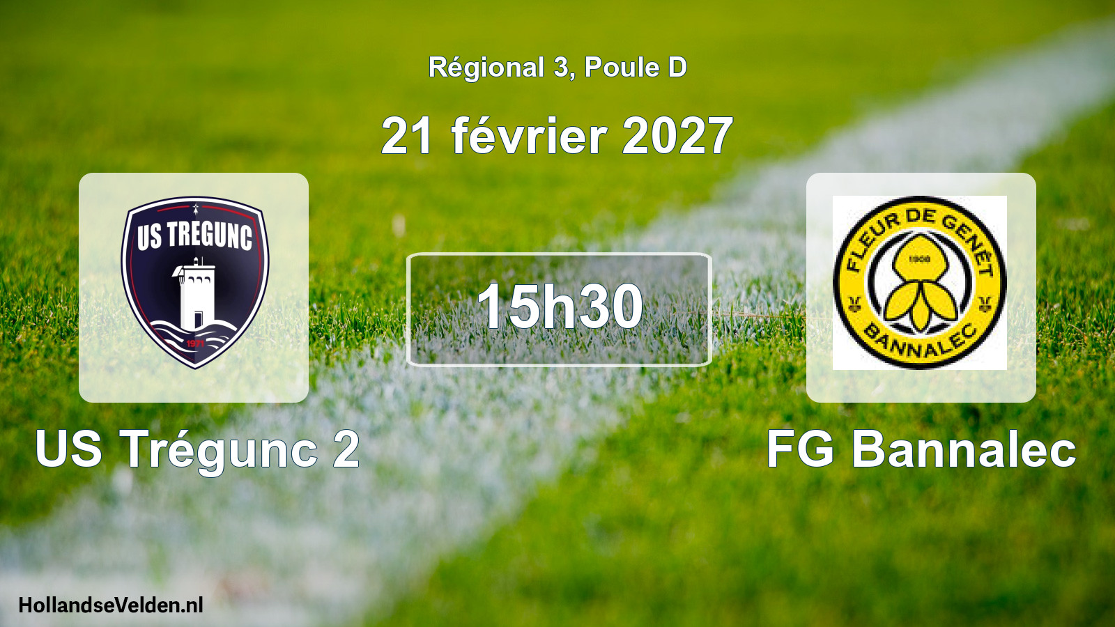 Scheduled Match: US Trégunc 2 - FG Bannalec (21 February 2027)