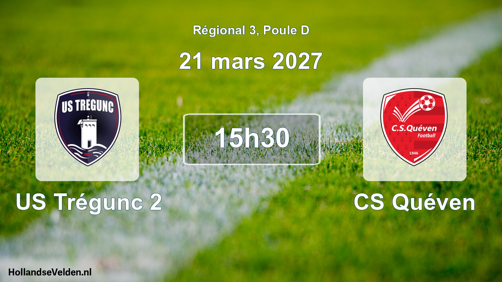 Scheduled Match: US Trégunc 2 - CS Quéven (21 March 2027)