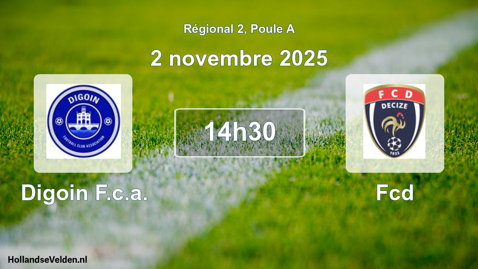Geplande wedstrijd: Digoin F.c.a. - Fcd (2 novembre 2025)