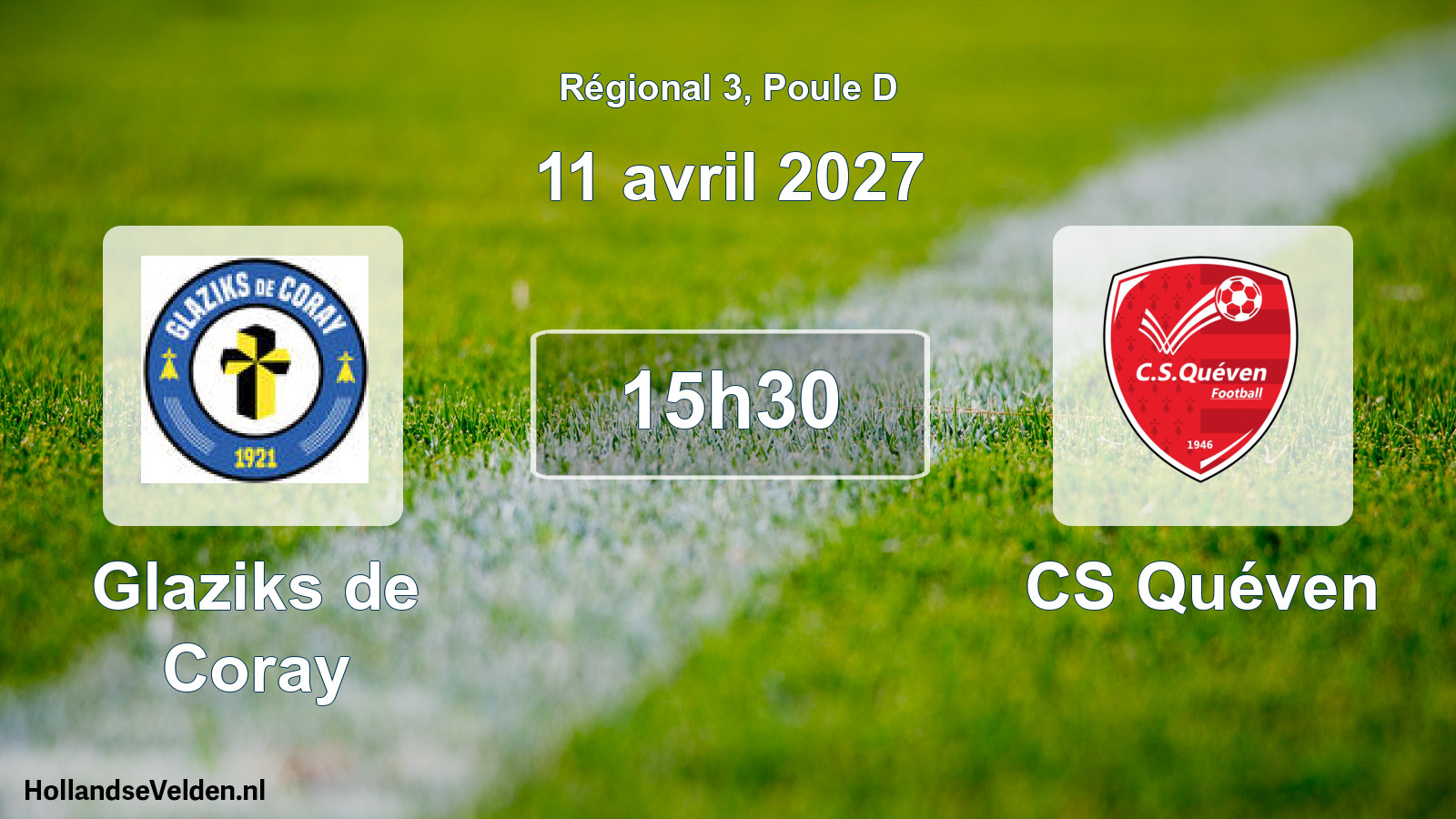 Scheduled Match: Glaziks de Coray - CS Quéven (11 April 2027)