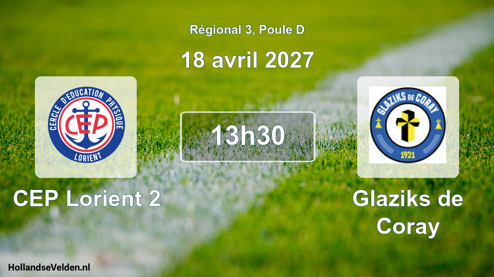 Scheduled Match: CEP Lorient 2 - Glaziks de Coray (18 April 2027)