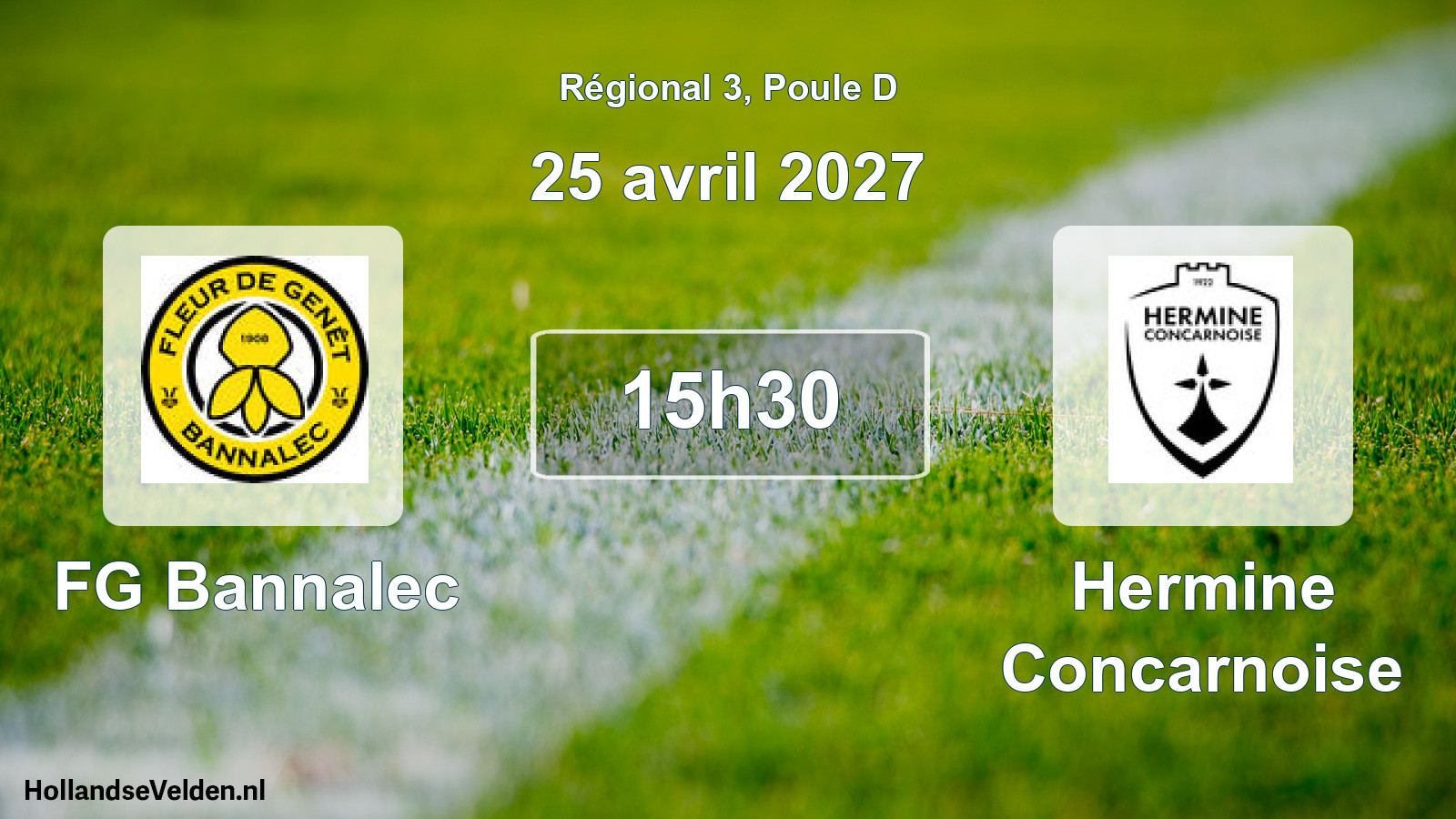 Scheduled Match: FG Bannalec - Hermine Concarnoise (25 April 2027)