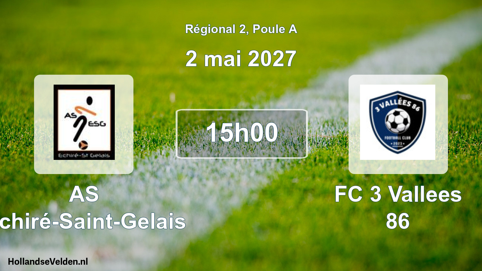 Match programmé: AS Echiré-Saint-Gelais - FC 3 Vallees 86 (2 mai 2027)