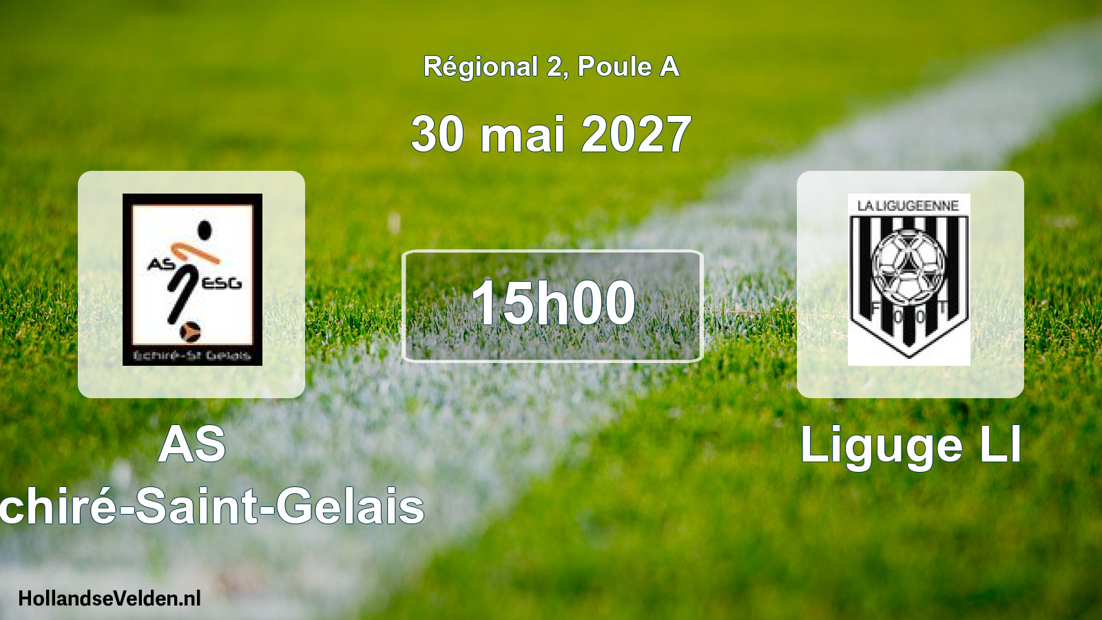 Scheduled Match: AS Echiré-Saint-Gelais - Liguge Ll (30 May 2027)