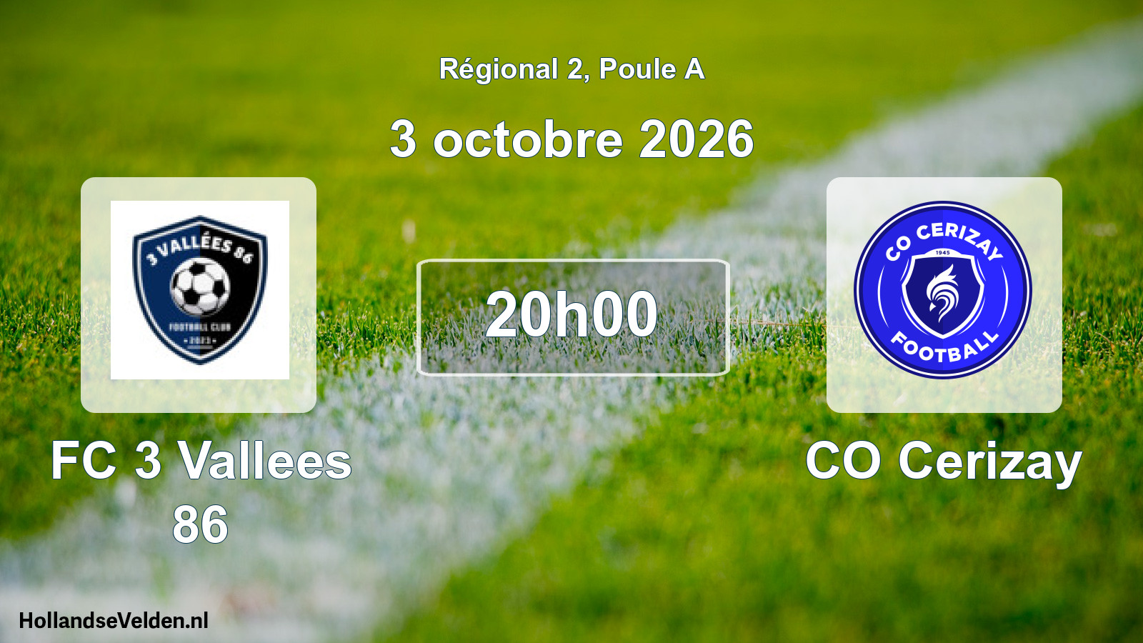 Match programmé: FC 3 Vallees 86 - CO Cerizay (3 octobre 2026)