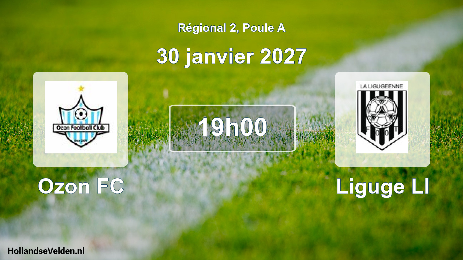 Match programmé: Ozon FC - Liguge Ll (30 janvier 2027)