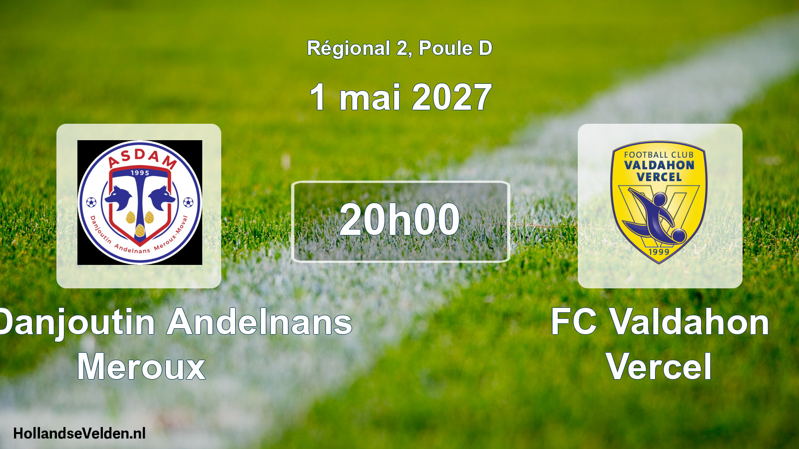 Scheduled Match: AS Danjoutin Andelnans Meroux - FC Valdahon Vercel (1 May 2027)