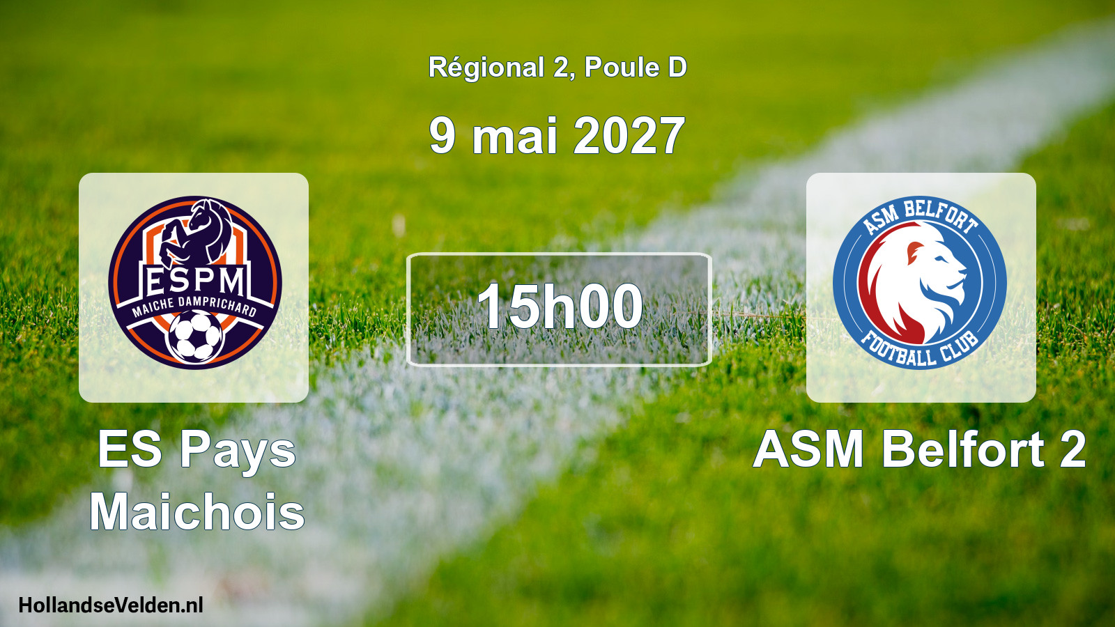 Scheduled Match: ES Pays Maichois - ASM Belfort 2 (9 May 2027)