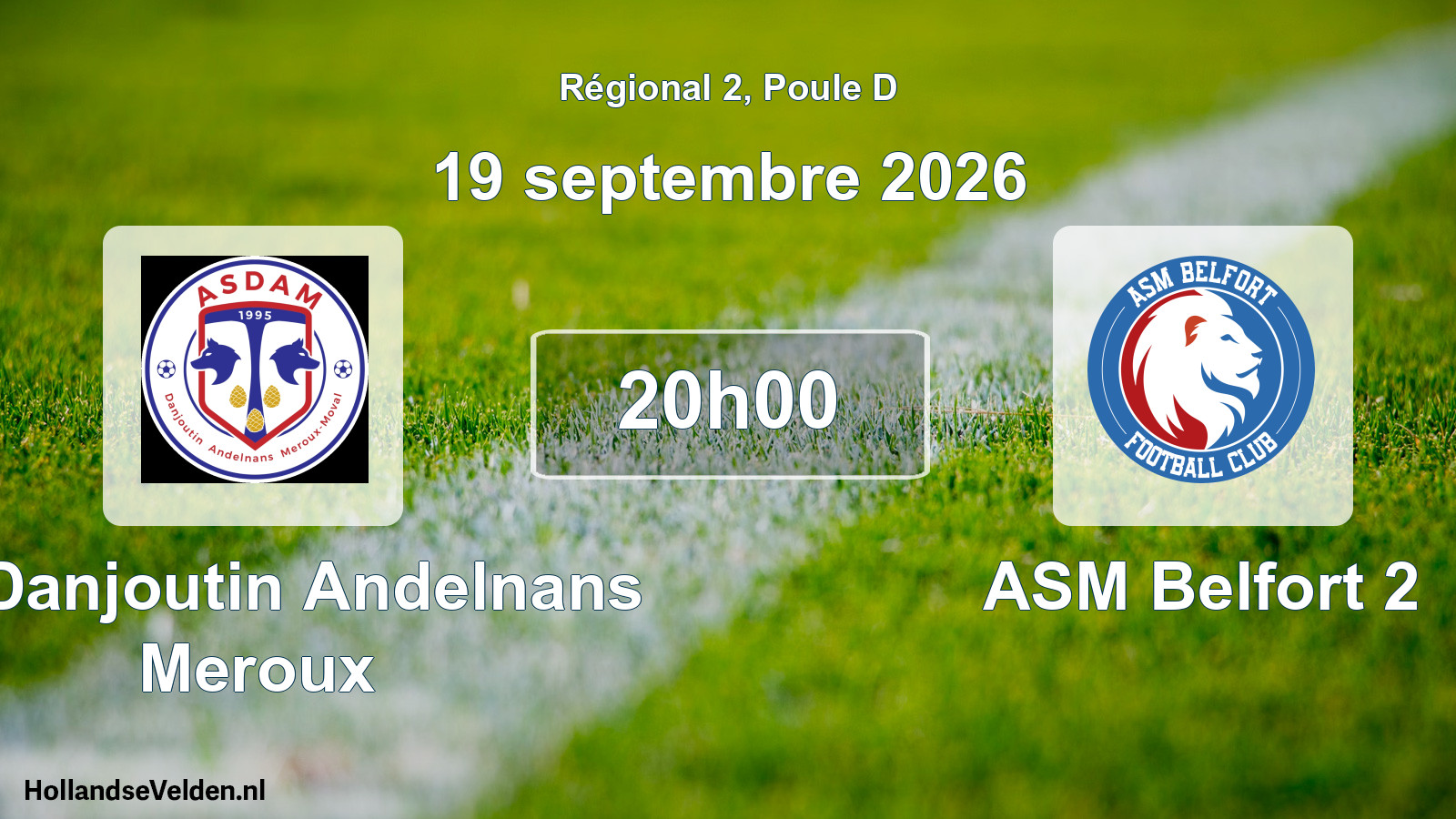 Scheduled Match: AS Danjoutin Andelnans Meroux - ASM Belfort 2 (19 September 2026)
