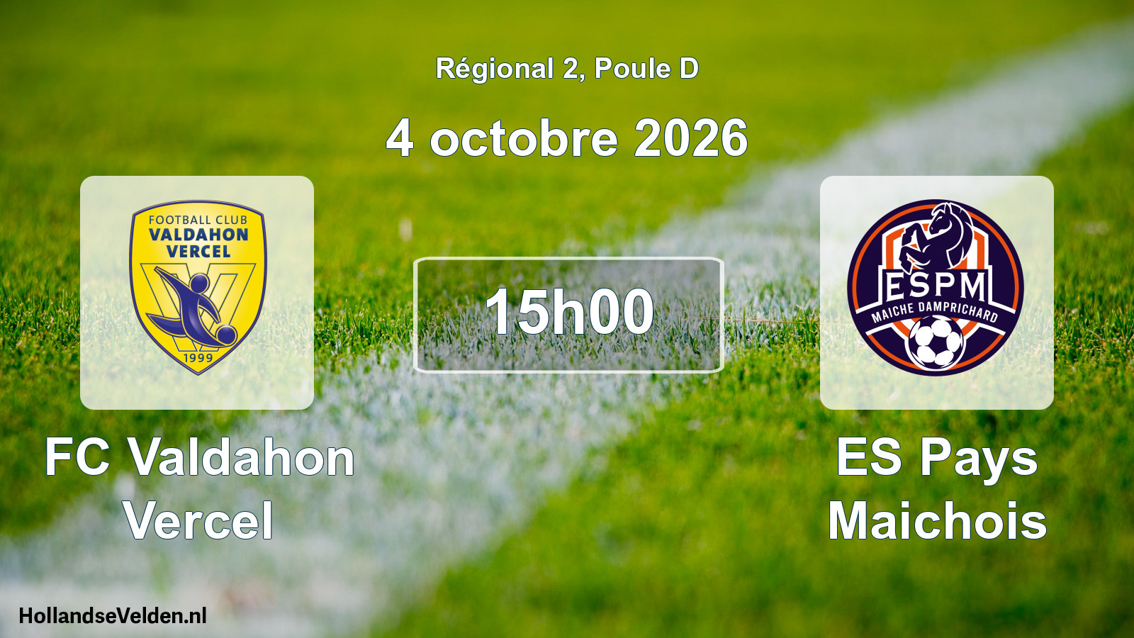 Scheduled Match: FC Valdahon Vercel - ES Pays Maichois (4 October 2026)