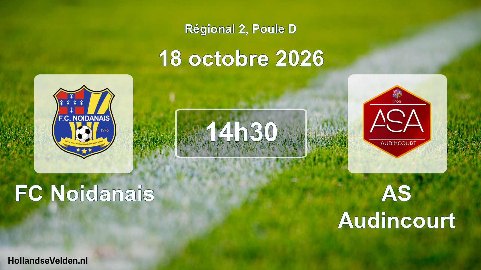 Scheduled Match: FC Noidanais - AS Audincourt (18 October 2026)
