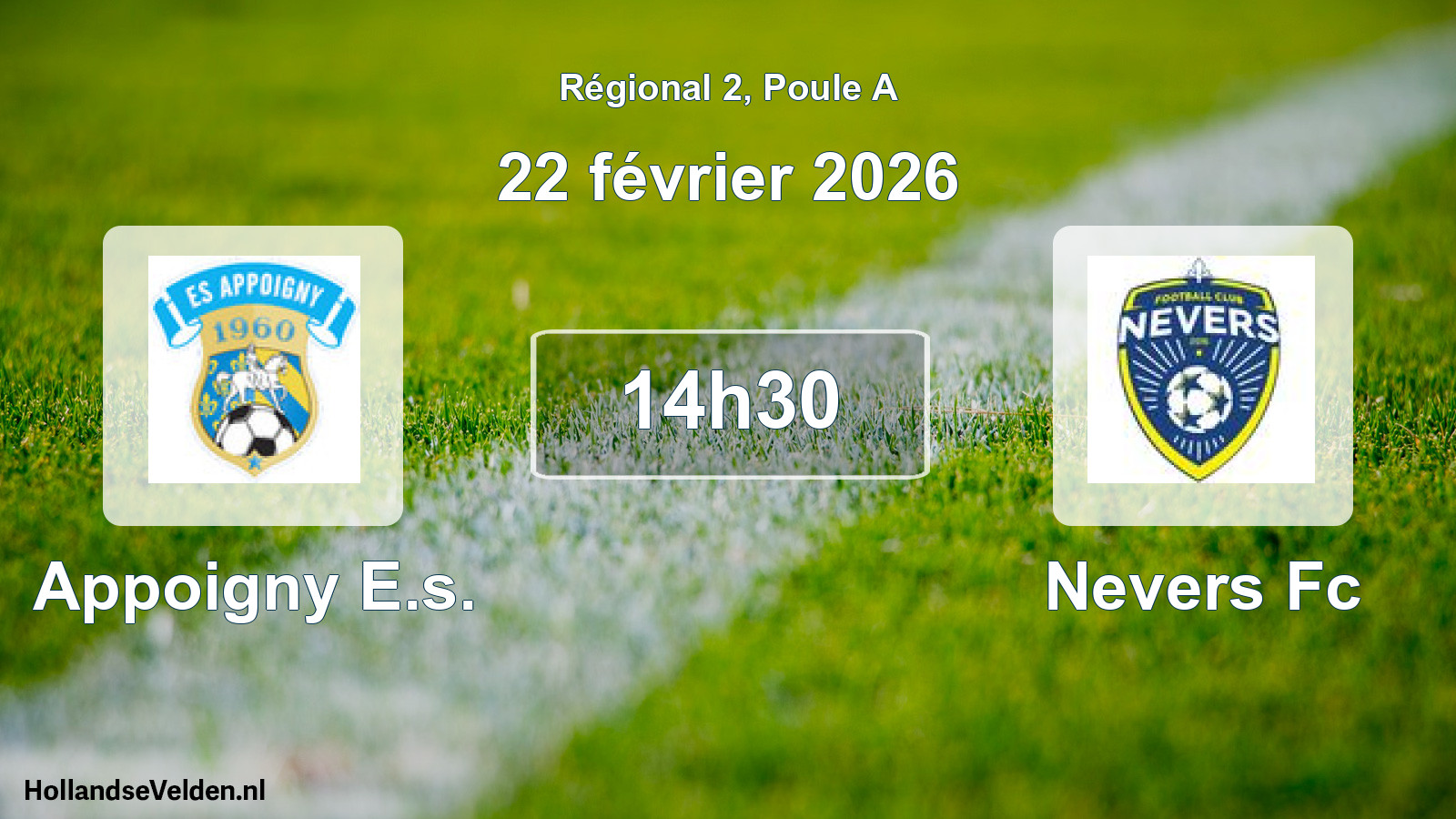 Geplande wedstrijd: Appoigny E.s. - Nevers Fc (22 février 2026)
