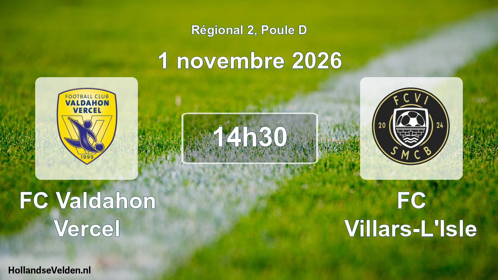 Scheduled Match: FC Valdahon Vercel - FC Villars-L'Isle (1 November 2026)