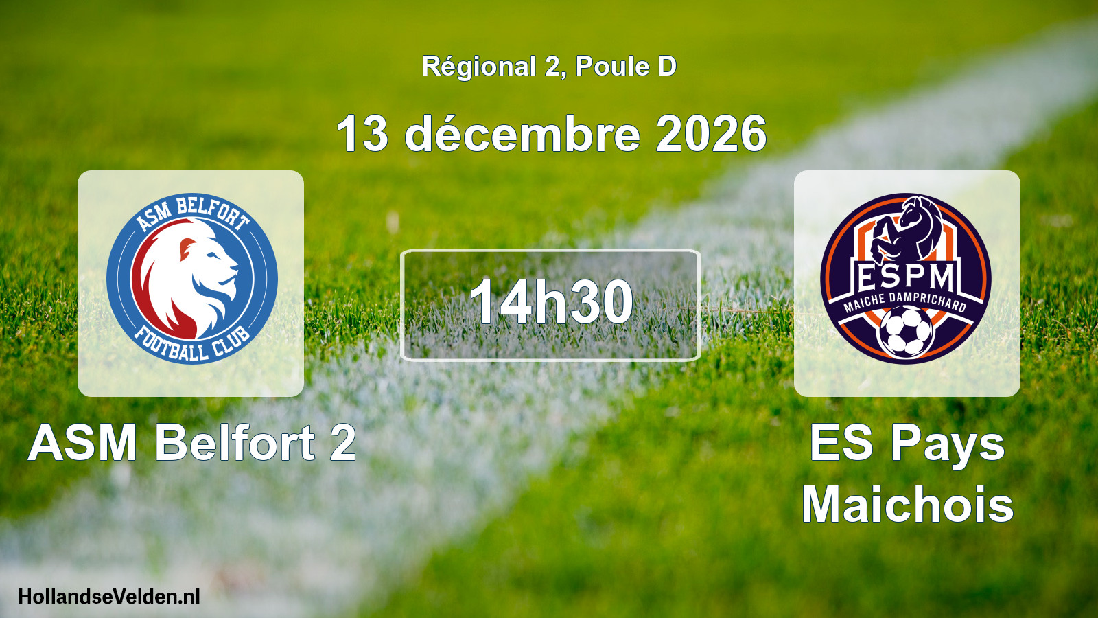 Scheduled Match: ASM Belfort 2 - ES Pays Maichois (13 December 2026)