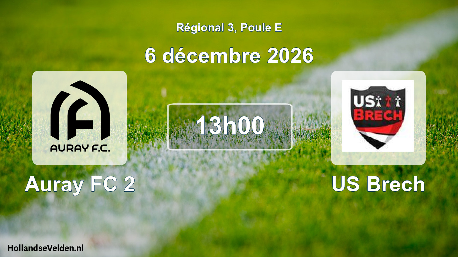 Match programmé: Auray FC 2 - US Brech (6 décembre 2026)