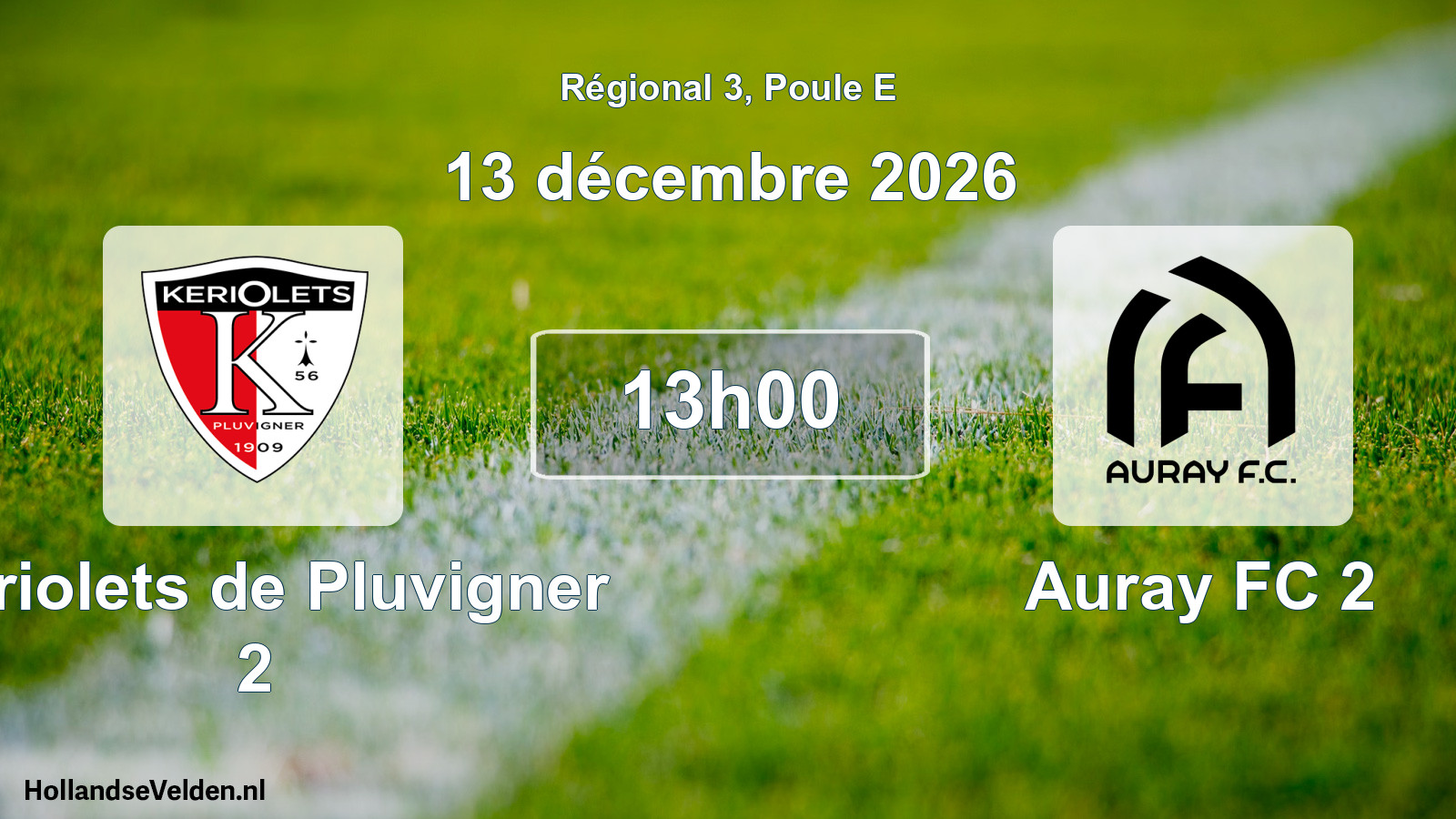 Scheduled Match: Keriolets de Pluvigner 2 - Auray FC 2 (13 December 2026)