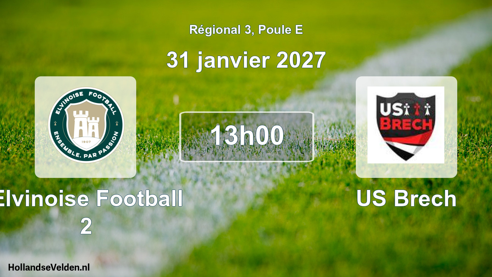 Match programmé: Elvinoise Football 2 - US Brech (31 janvier 2027)