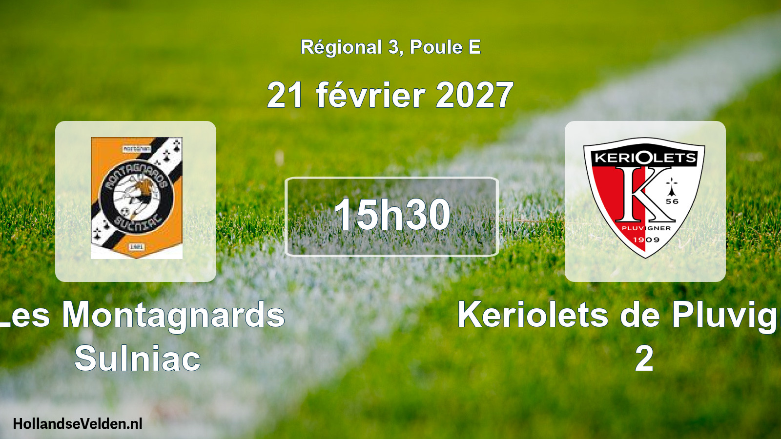Scheduled Match: Les Montagnards Sulniac - Keriolets de Pluvigner 2 (21 February 2027)