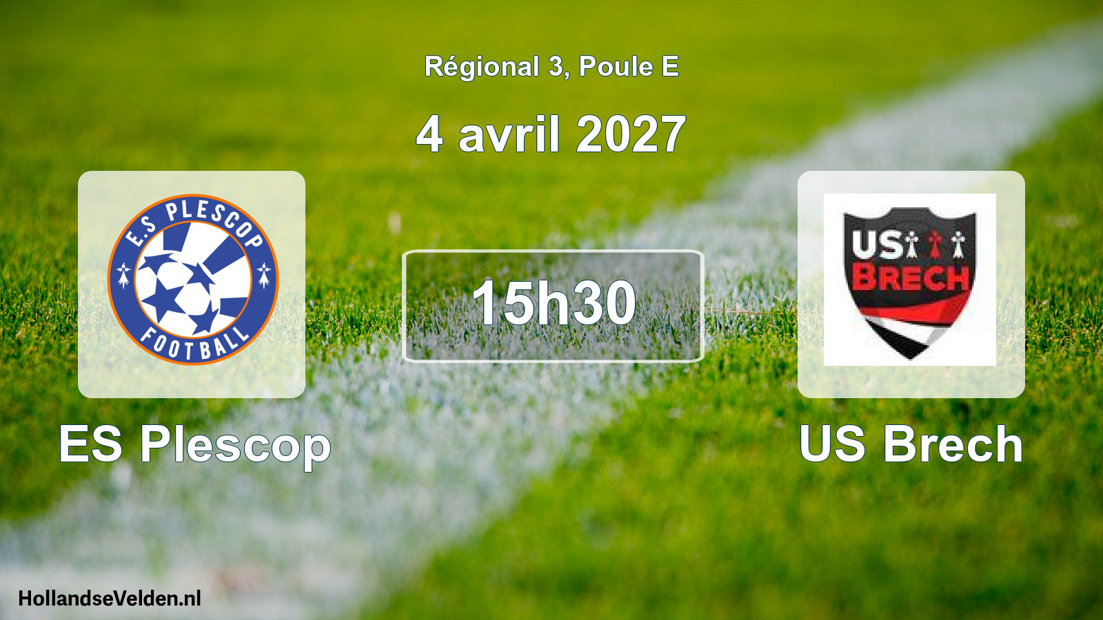 Scheduled Match: ES Plescop - US Brech (4 April 2027)