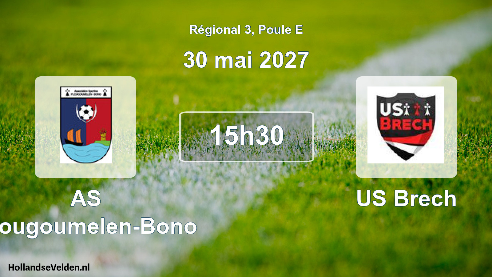 Scheduled Match: AS Plougoumelen-Bono - US Brech (30 May 2027)