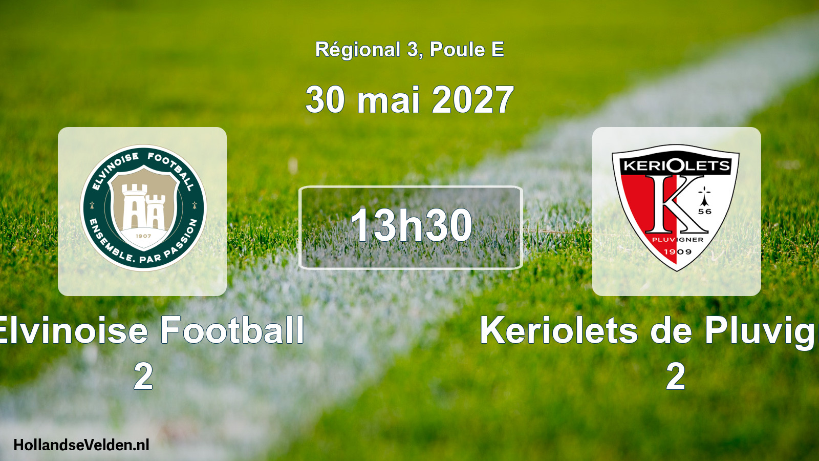 Match programmé: Elvinoise Football 2 - Keriolets de Pluvigner 2 (30 mai 2027)