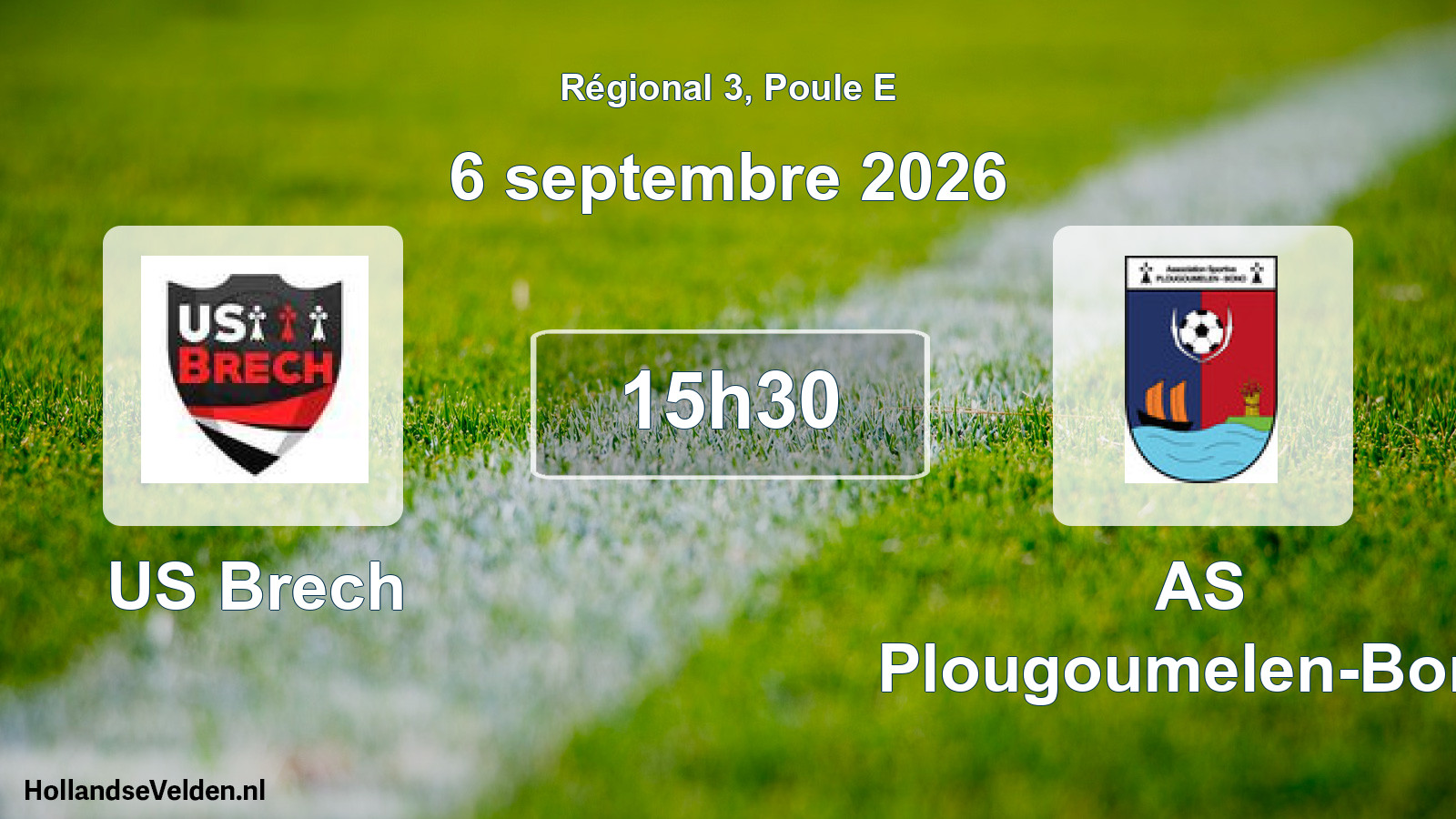 Scheduled Match: US Brech - AS Plougoumelen-Bono (6 September 2026)