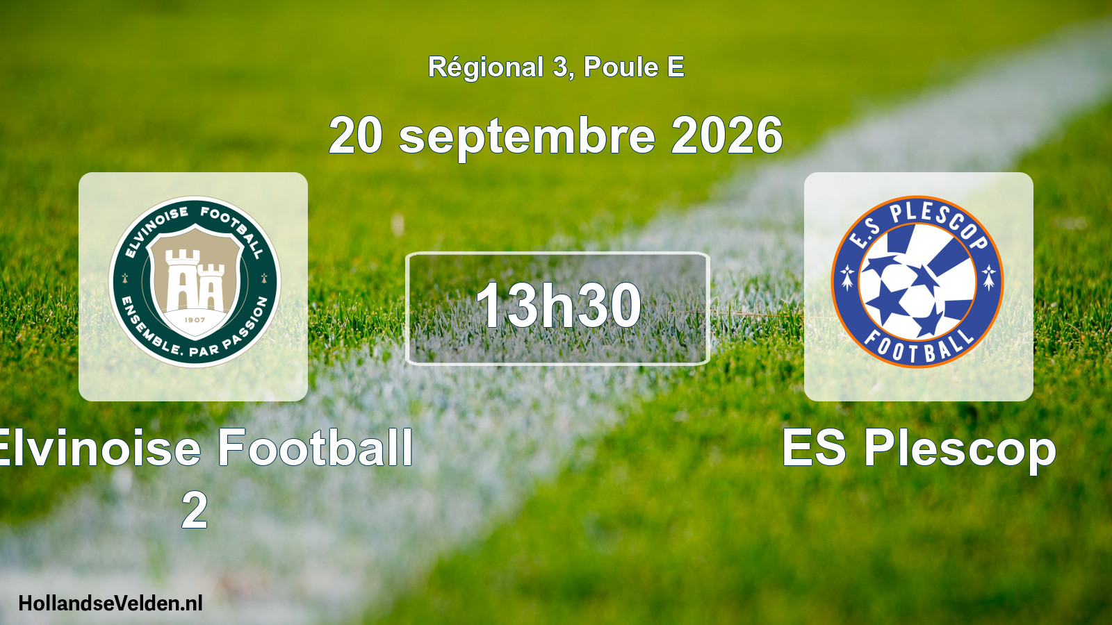 Scheduled Match: Elvinoise Football 2 - ES Plescop (20 September 2026)