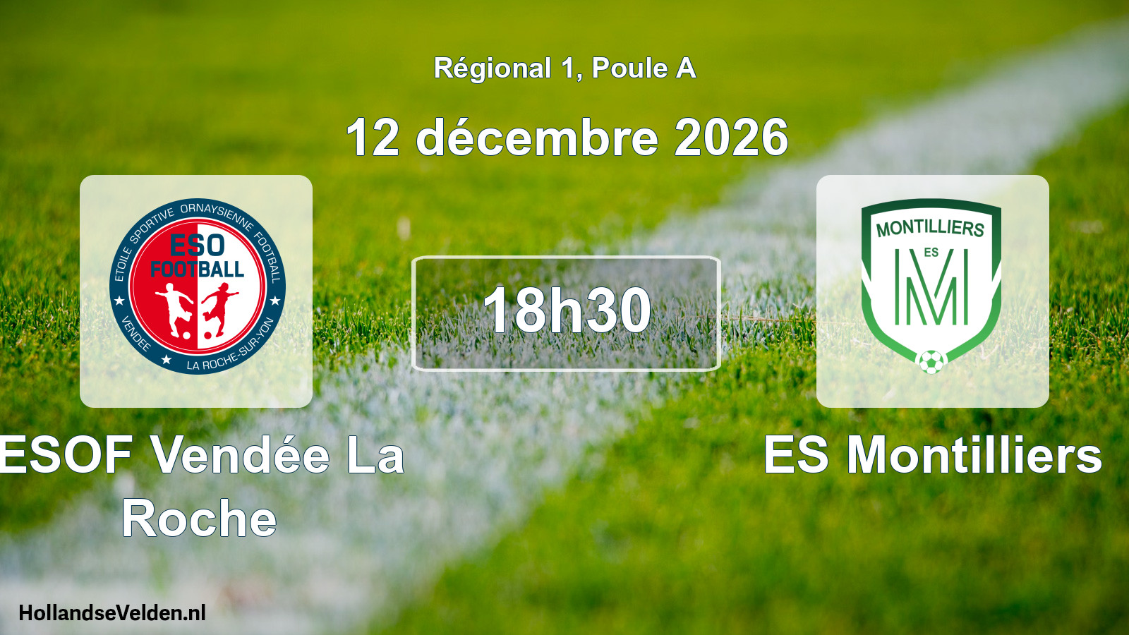 Scheduled Match: ESOF Vendée La Roche - ES Montilliers (12 December 2026)