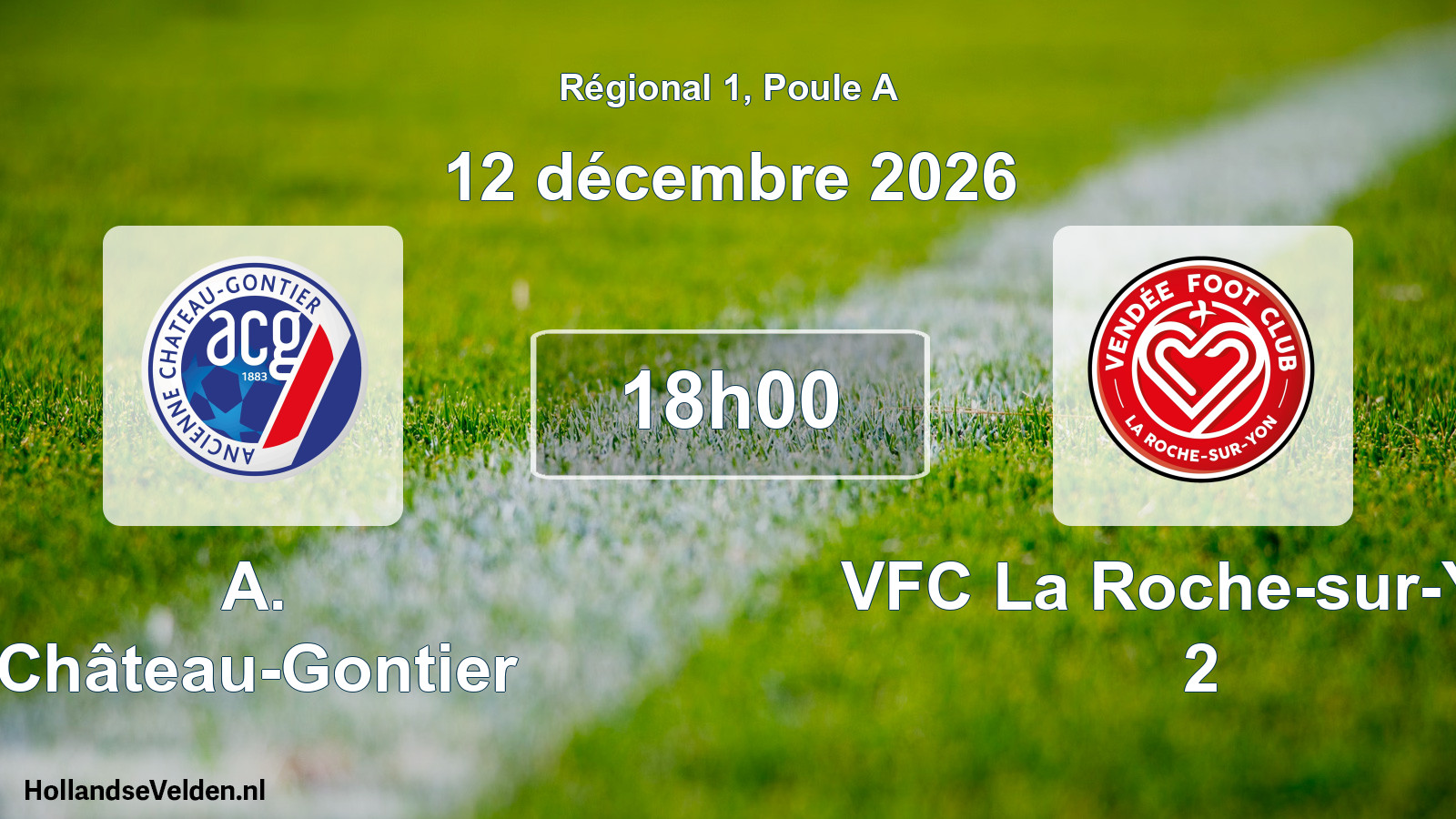 Scheduled Match: A. Château-Gontier - VFC La Roche-sur-Yon 2 (12 December 2026)