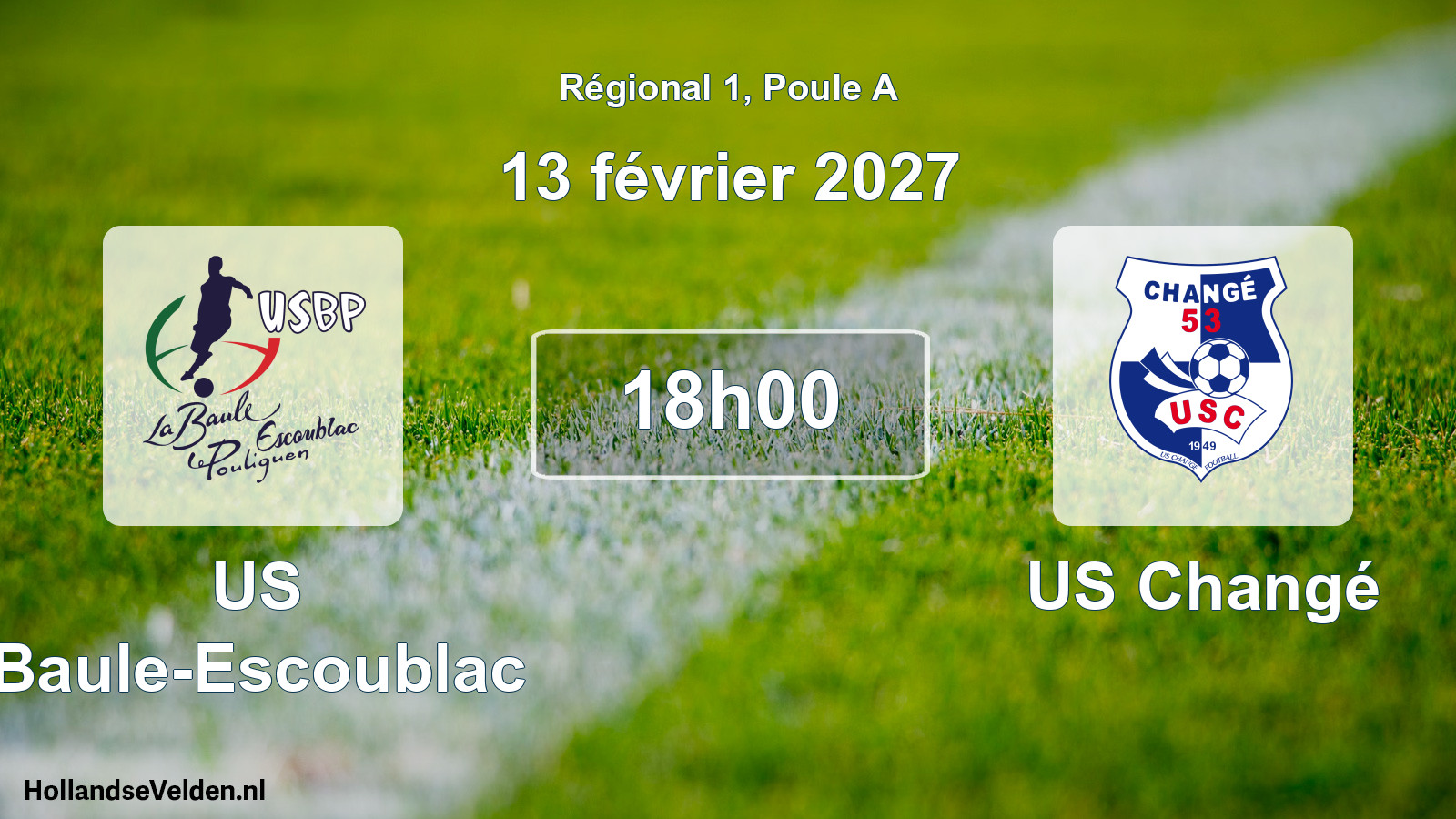 Scheduled Match: US Baule-Escoublac - US Changé (13 February 2027)