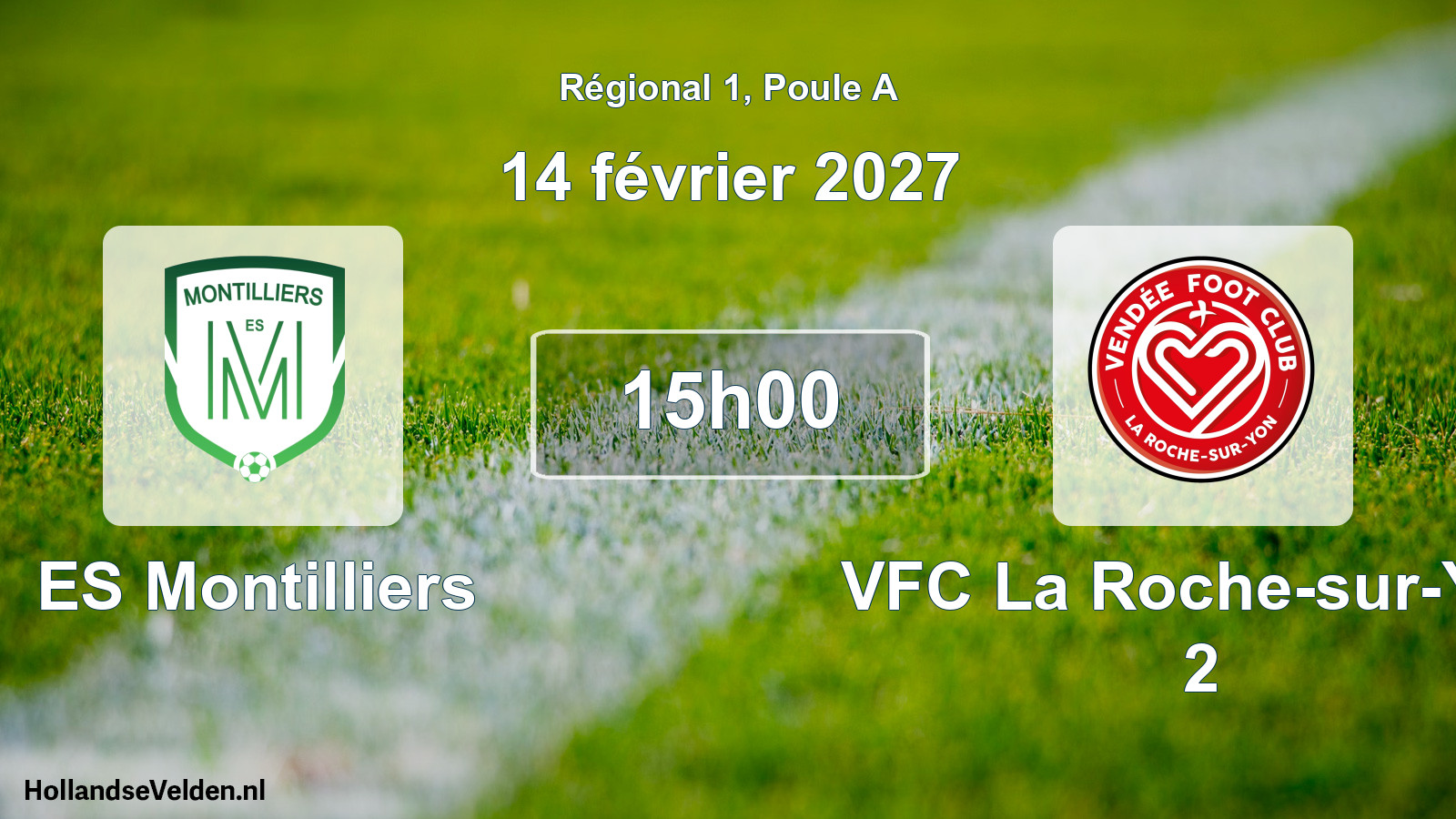 Scheduled Match: ES Montilliers - VFC La Roche-sur-Yon 2 (14 February 2027)