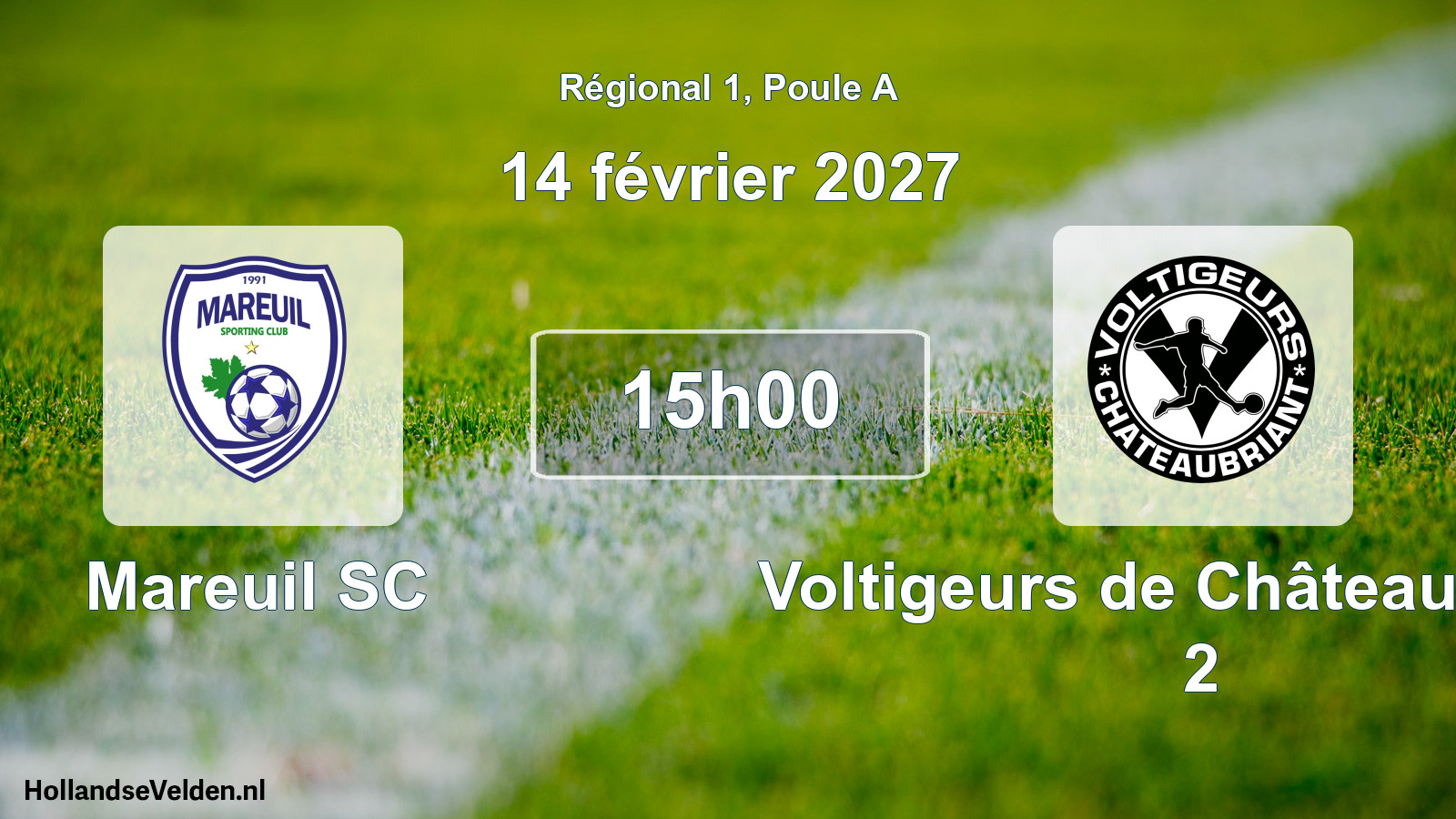 Scheduled Match: Mareuil SC - Voltigeurs de Châteaubriant 2 (14 February 2027)