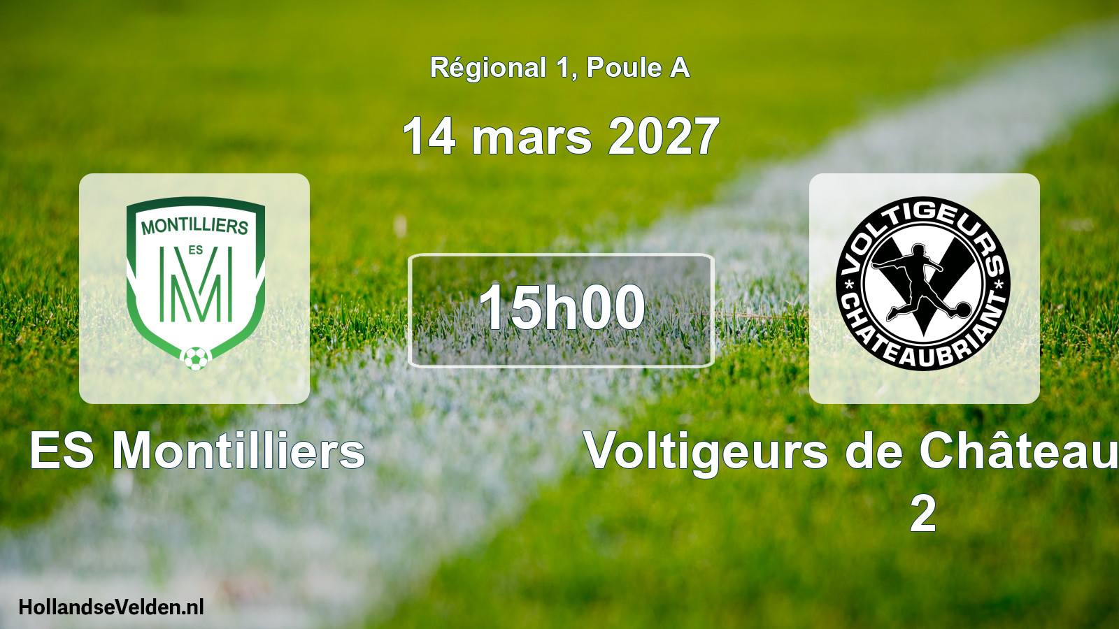 Scheduled Match: ES Montilliers - Voltigeurs de Châteaubriant 2 (14 March 2027)