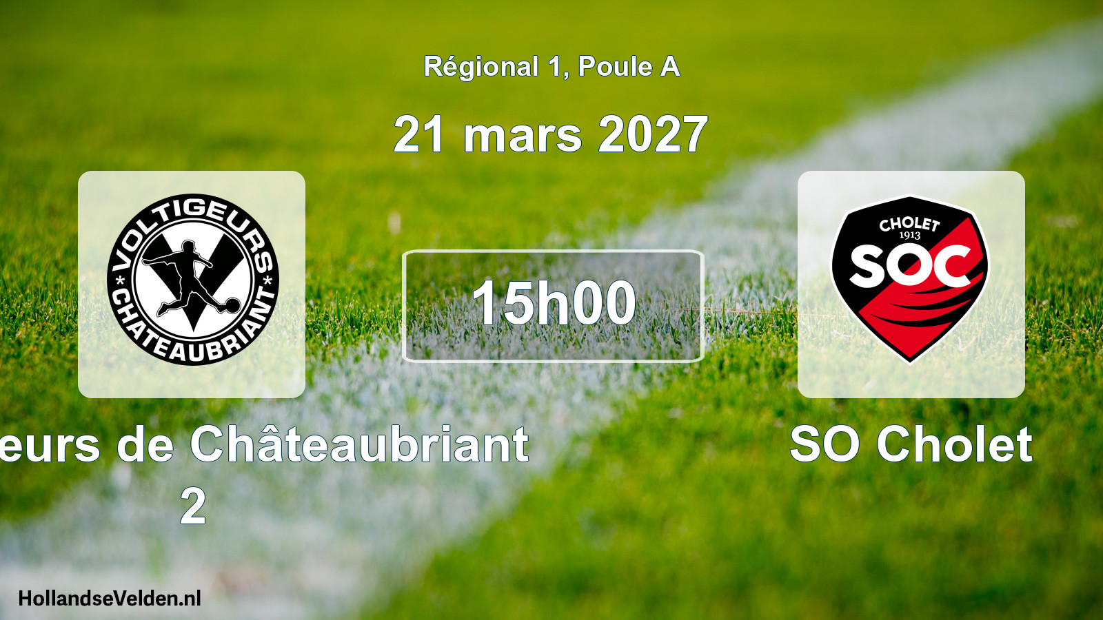 Scheduled Match: Voltigeurs de Châteaubriant 2 - SO Cholet (21 March 2027)