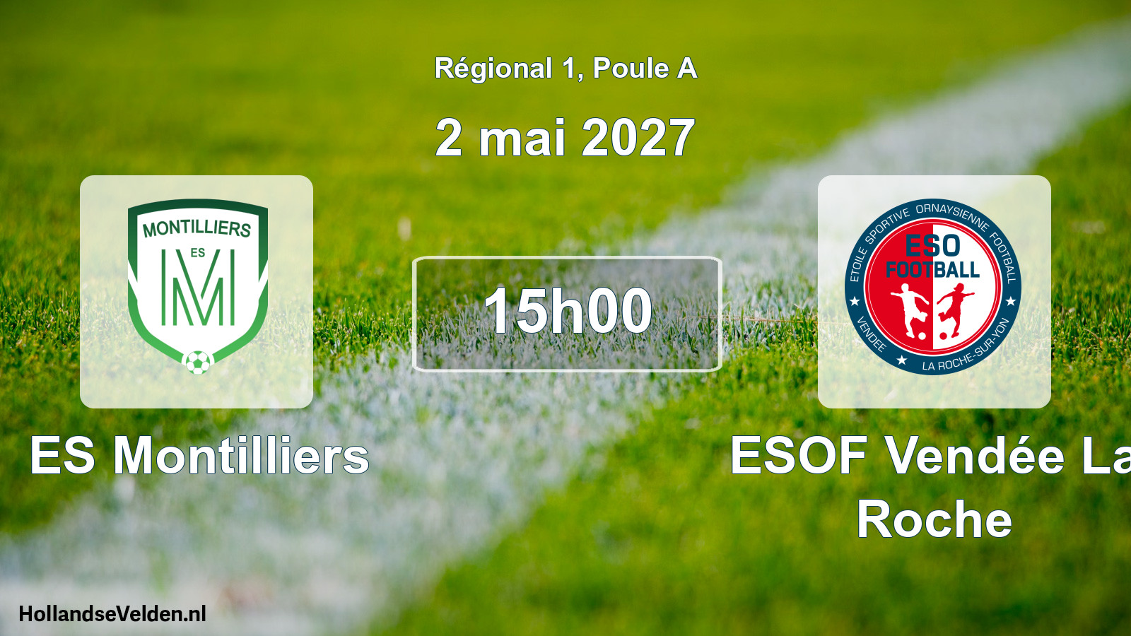 Scheduled Match: ES Montilliers - ESOF Vendée La Roche (2 May 2027)
