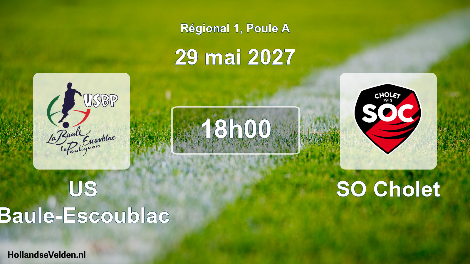 Scheduled Match: US Baule-Escoublac - SO Cholet (29 May 2027)